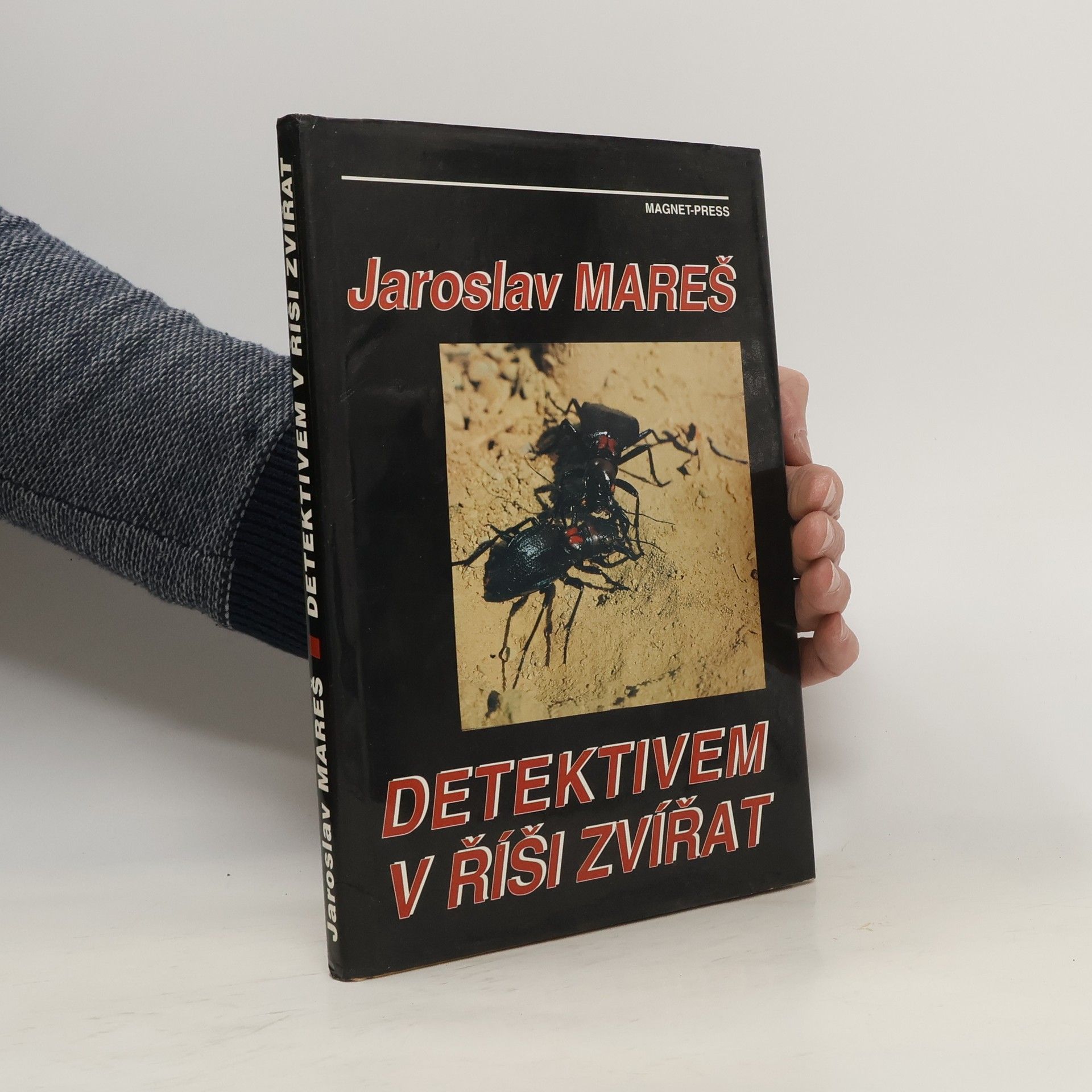 Jaroslav Mareš Detektivem v říši zvířat