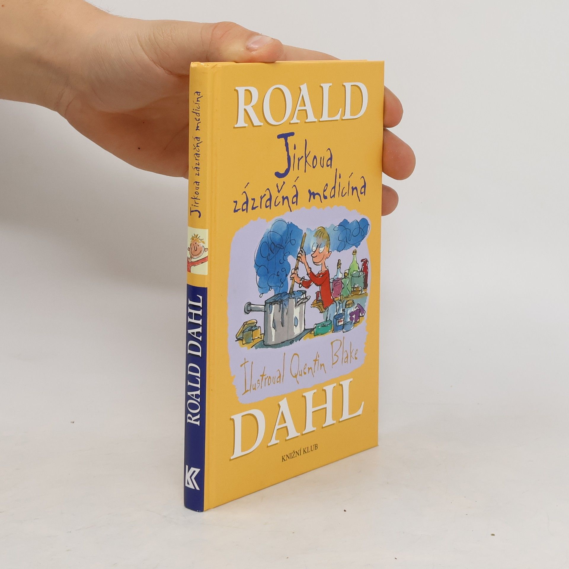 Roald Dahl Jirkova zázračná medicína