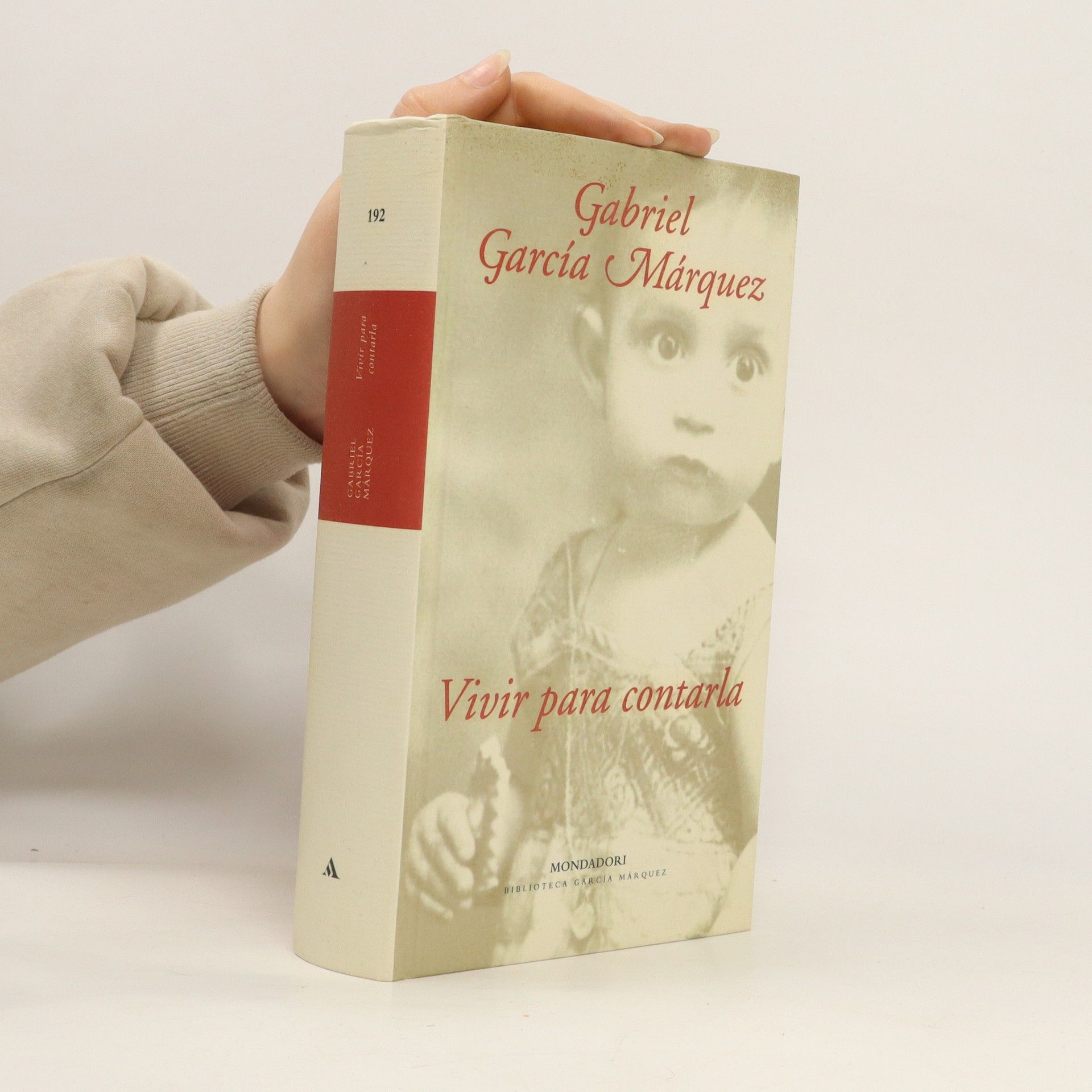 Gabriel García Márquez Vivir para contarla