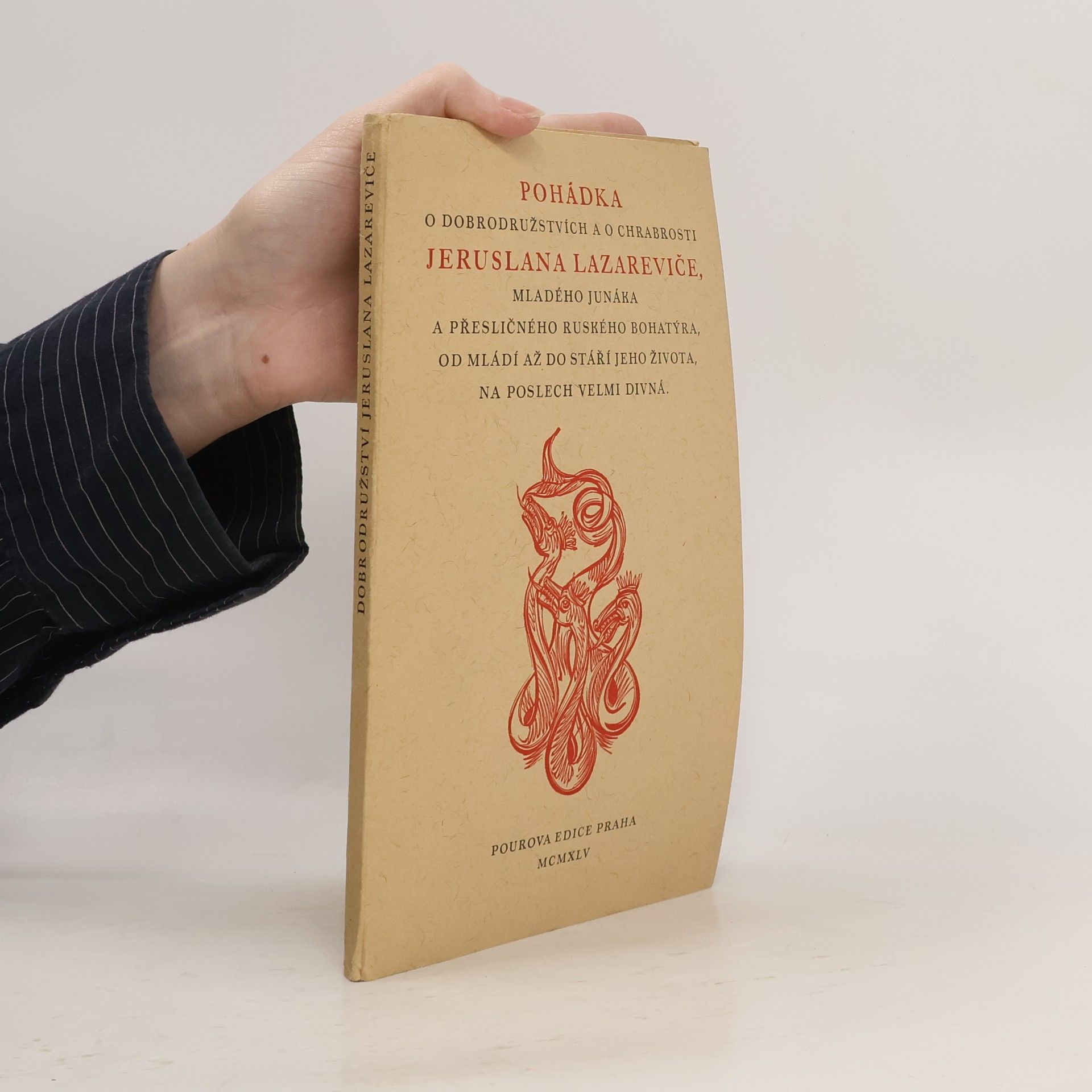 Kolektiv autorů Pohádka o dobrodružstvích a o chrabrosti Jeruslana Lazareviče