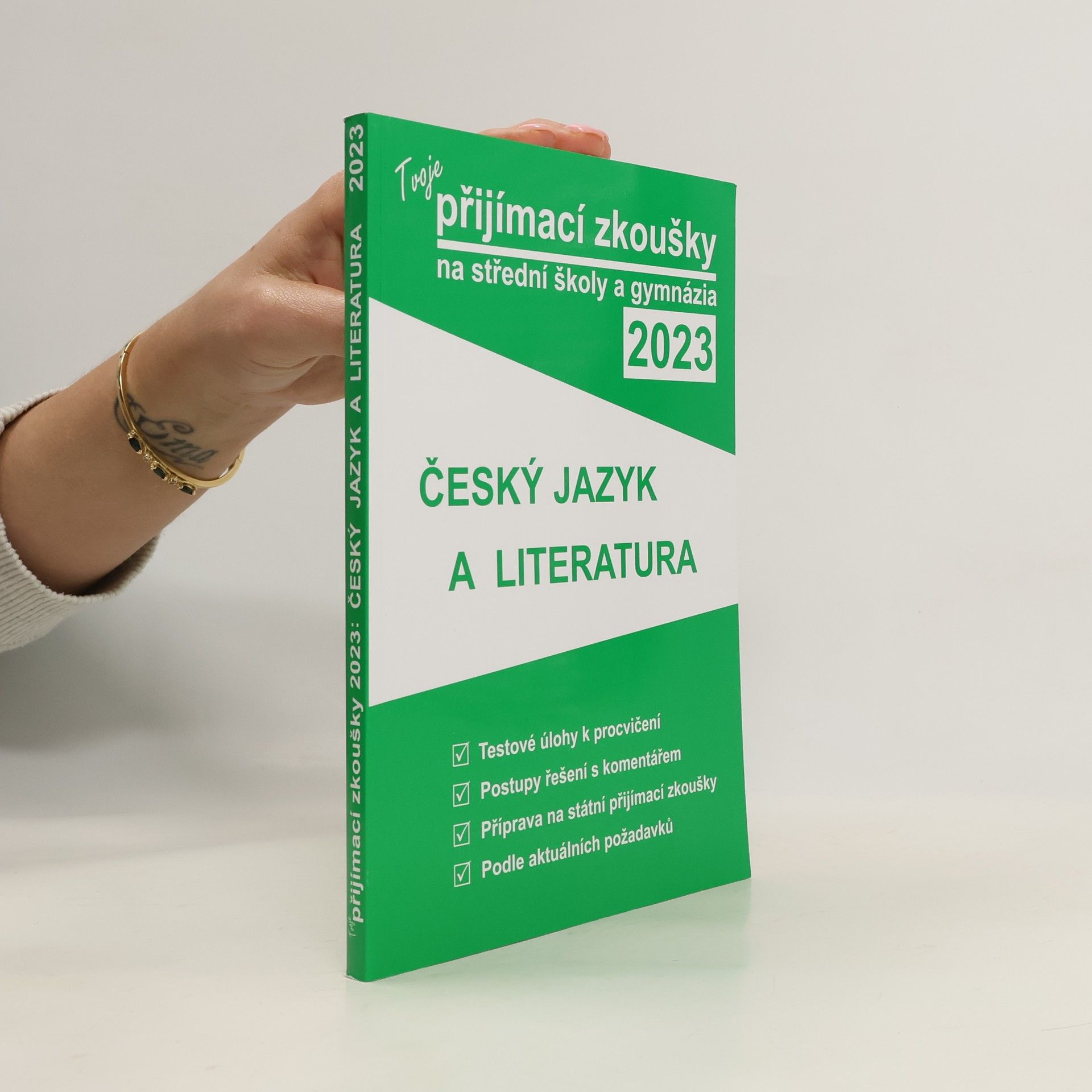 kolektiv Tvoje přijímací zkoušky 2023 na střední školy a gymnázia: Český jazyk a literatura