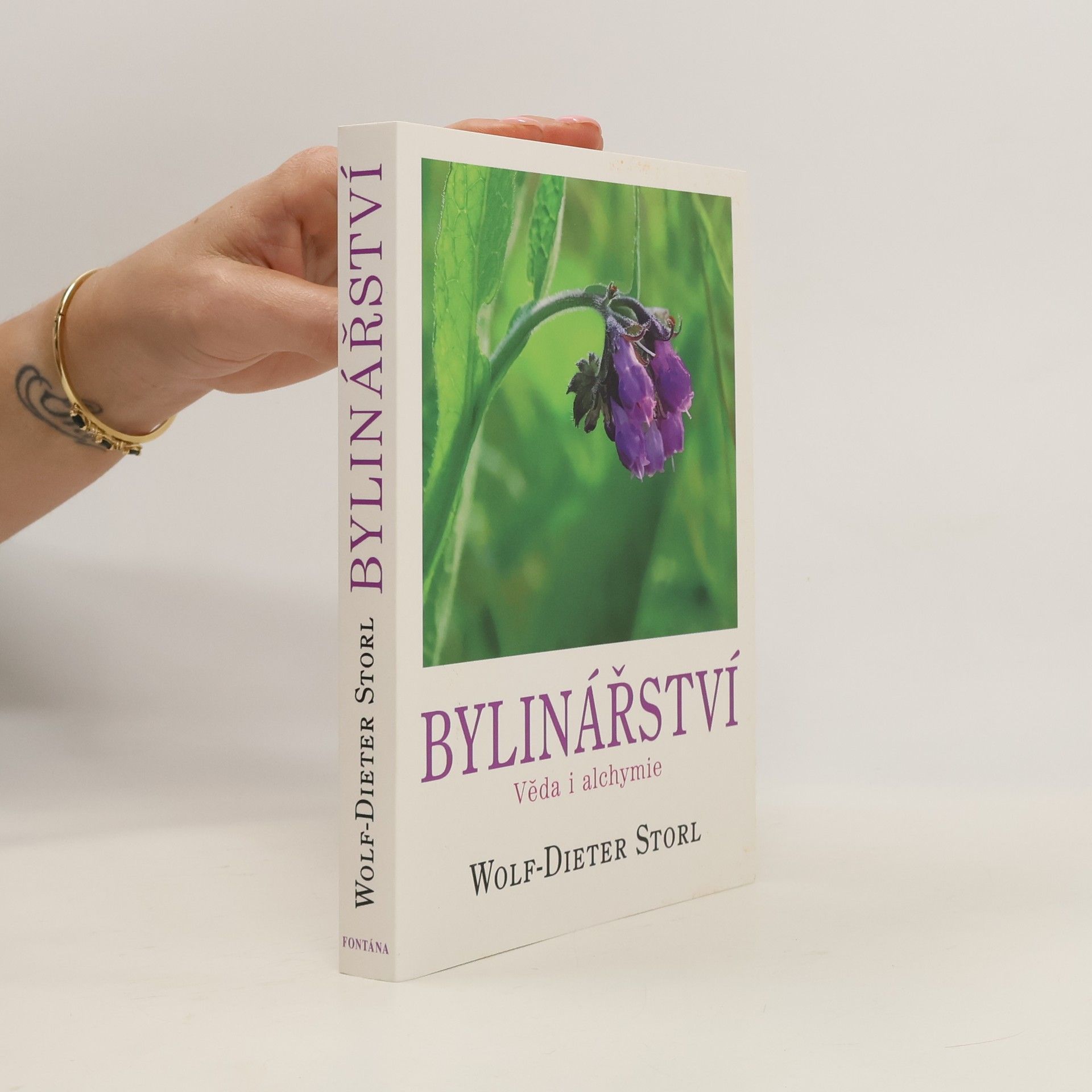 Wolf Dieter Storl Bylinářství - věda i alchymie