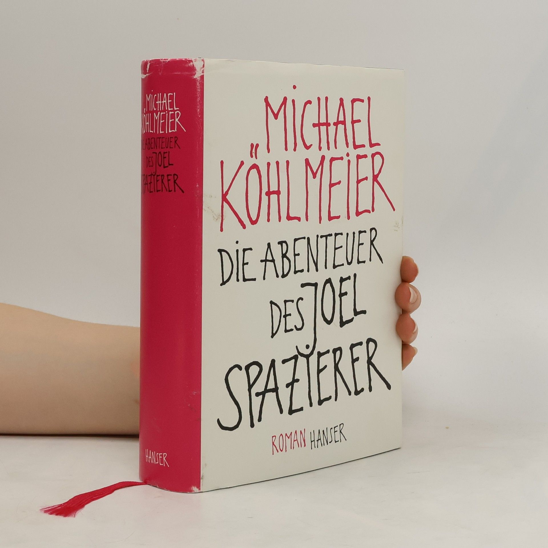 Michael Köhlmeier Die Abenteuer des Joel Spazierer