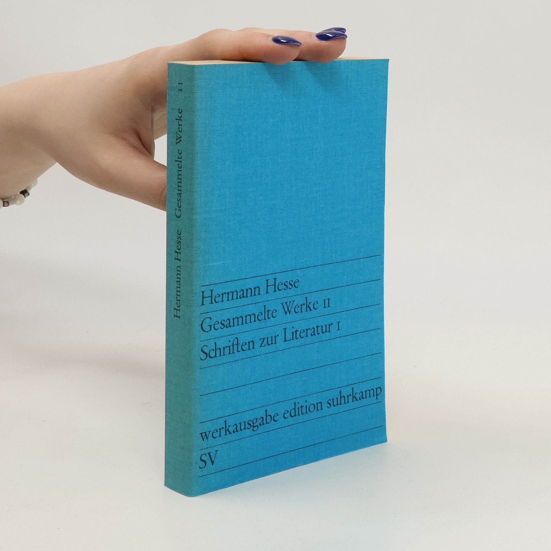 Hermann Hesse Gesammelte Werke II. Schriften zur Literatur I