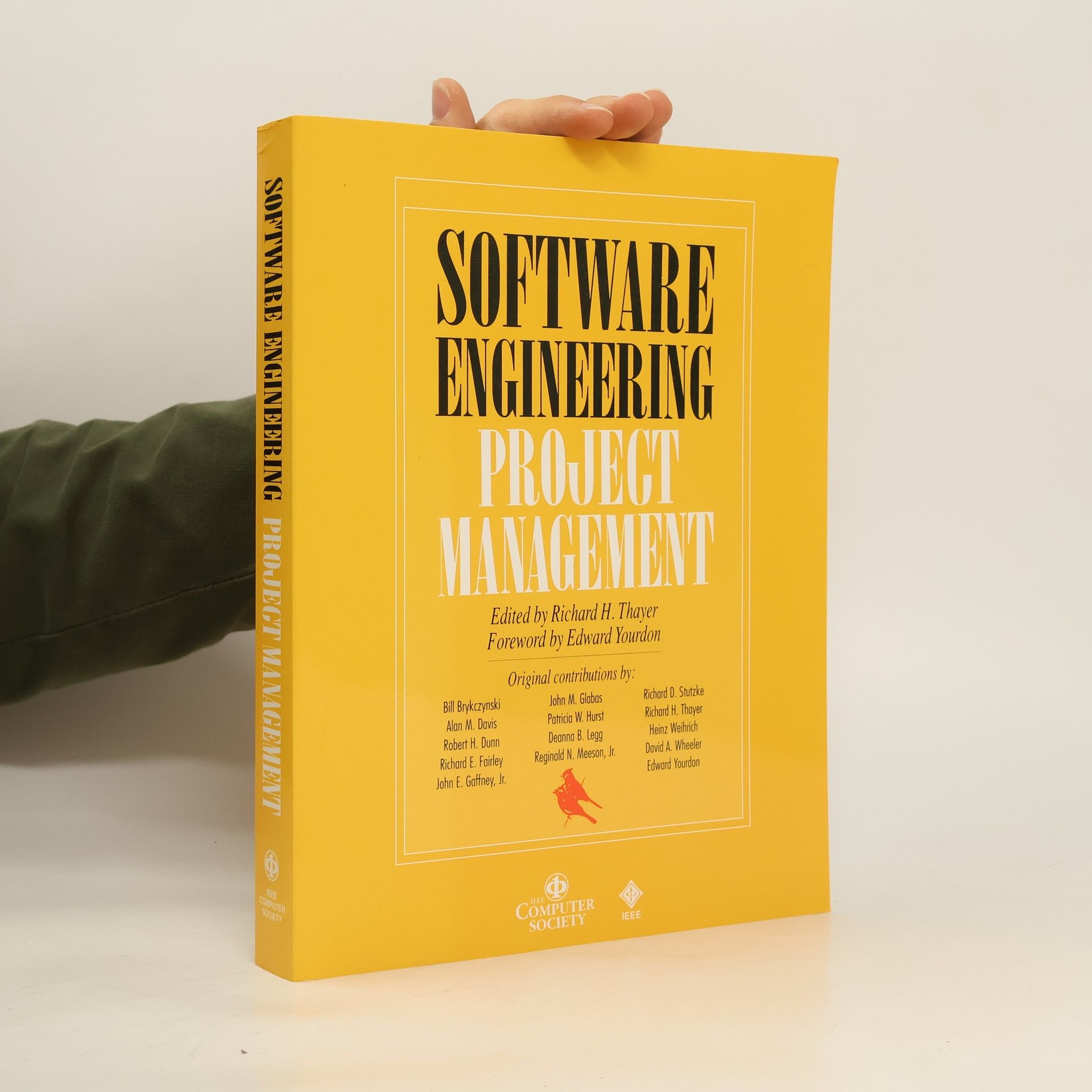Richard H Thayer Software Engineering Project Management