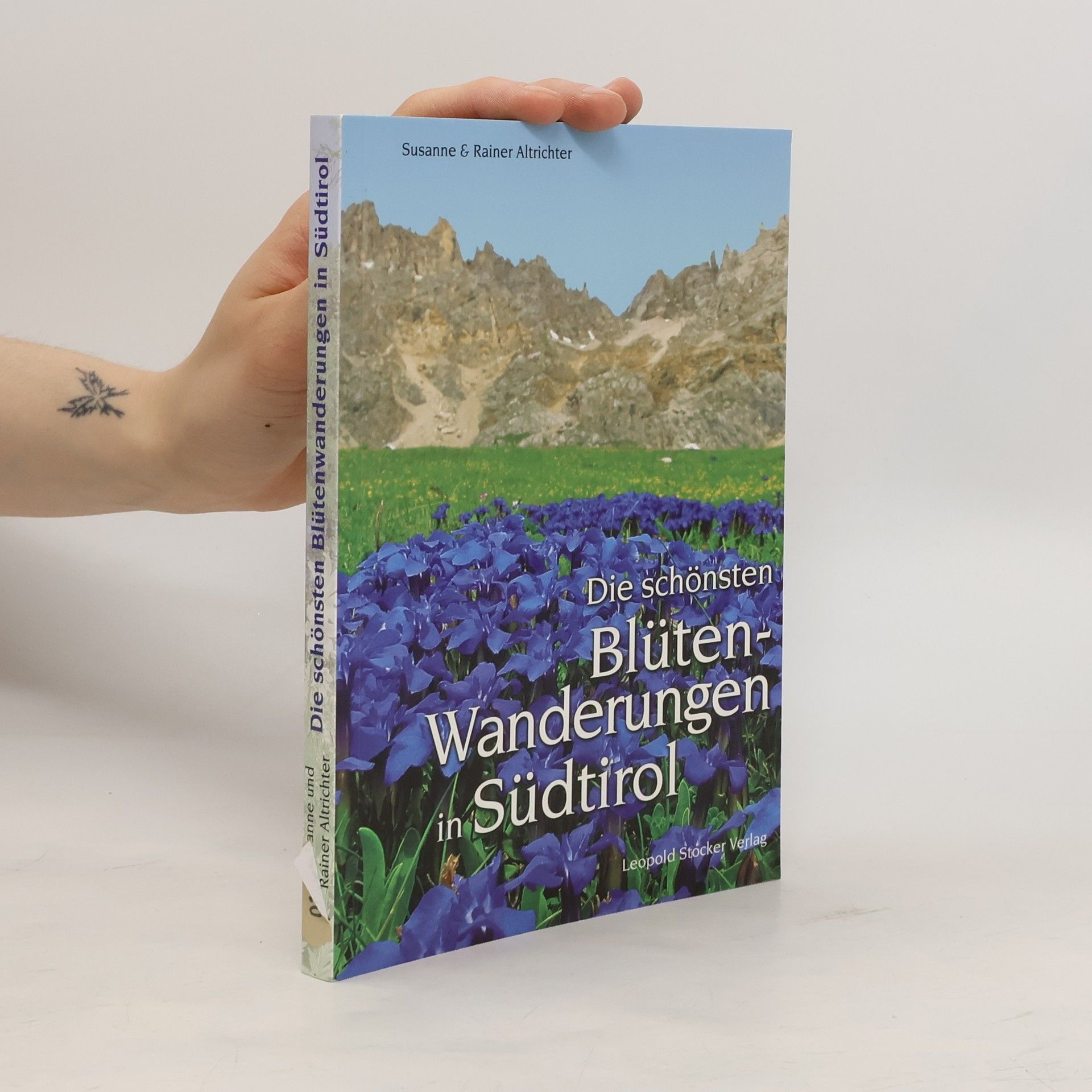 Susanne Altrichter Die schönsten Blütenwanderungen in Südtirol