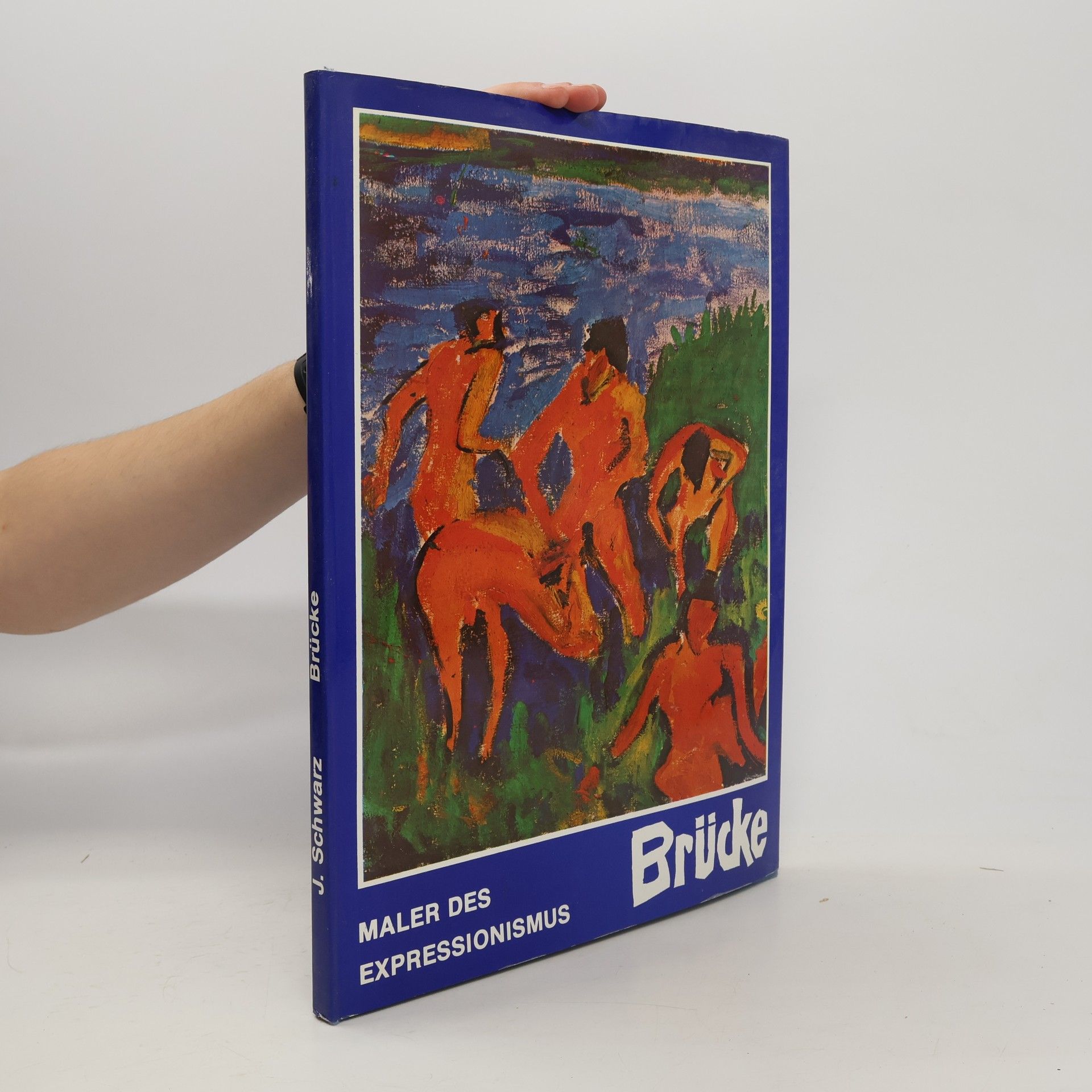 J. Schwarz Brücke. Maler des Expressionismus