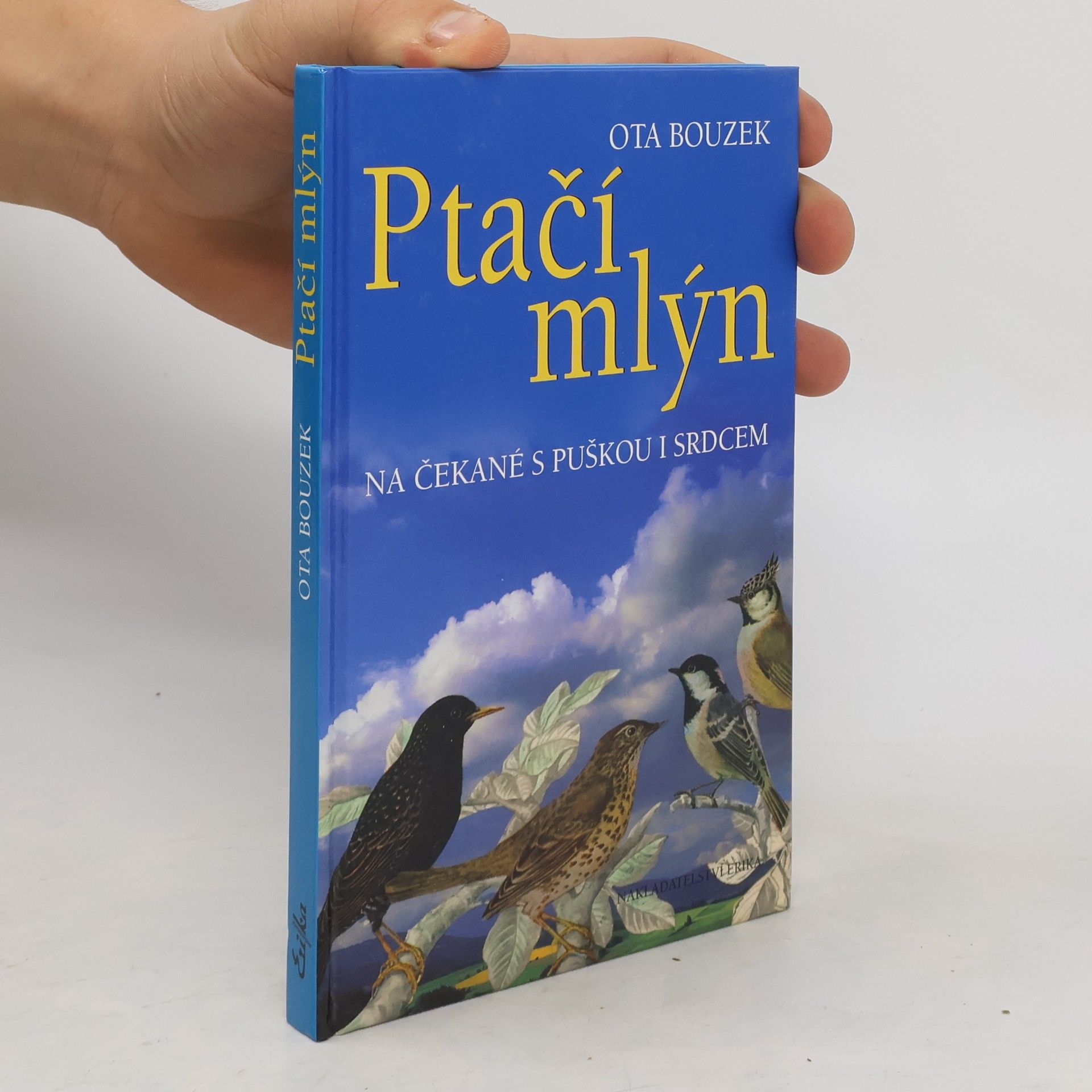 Ota Bouzek Ptačí mlýn