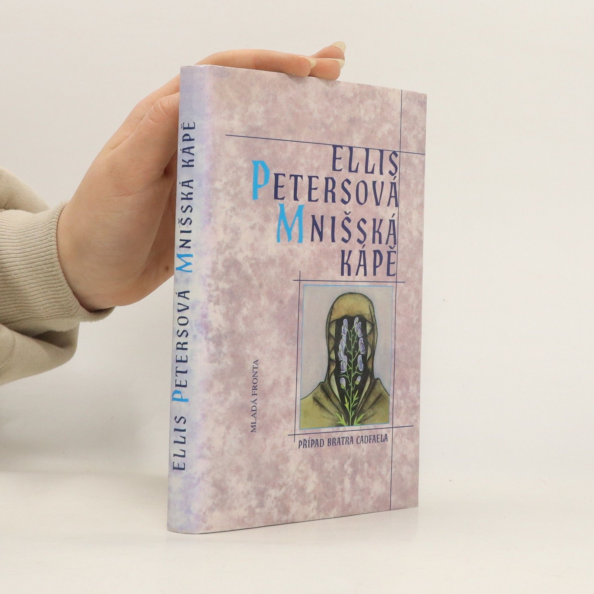 Ellis Peters Mnišská kápě