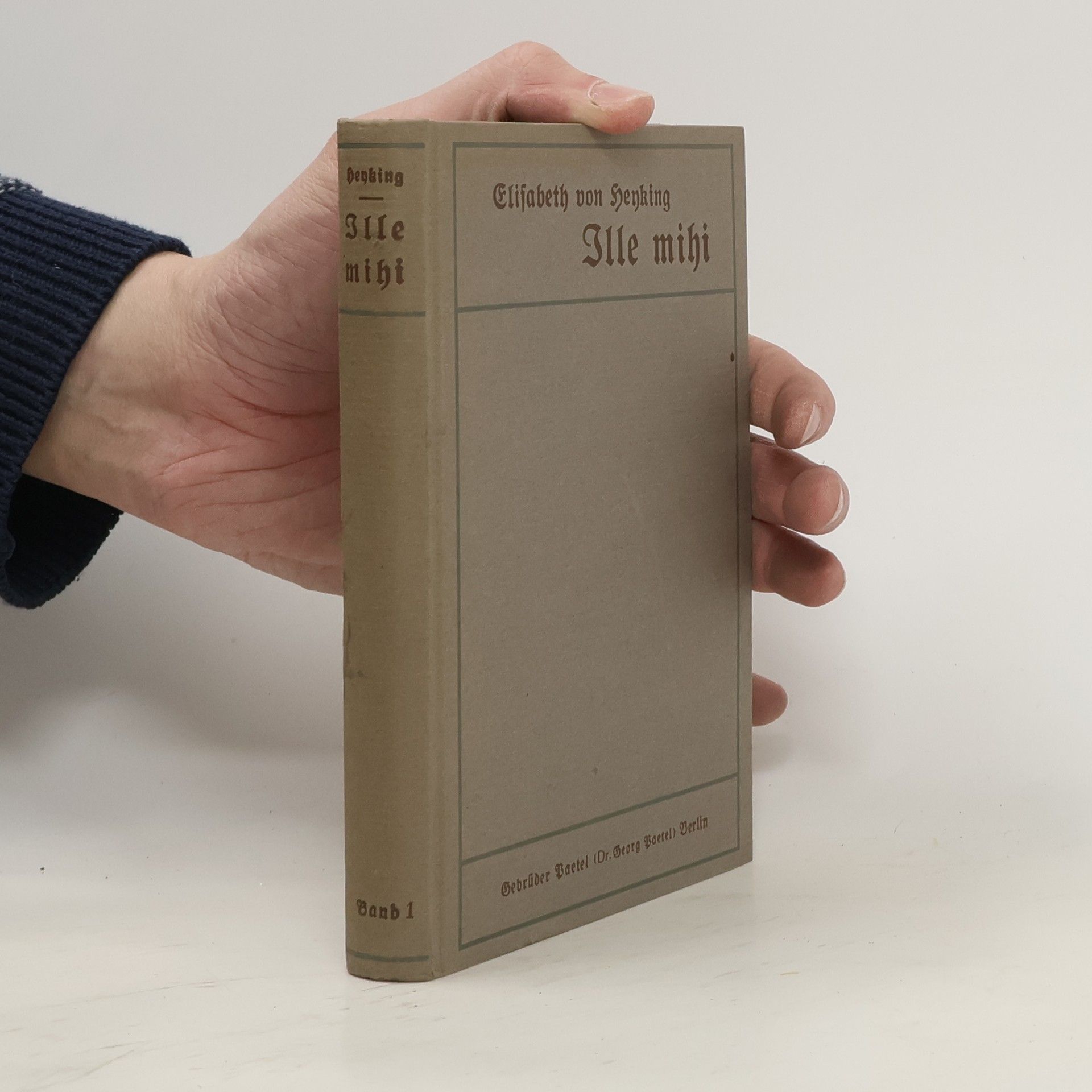 Elisabeth von Heyking Ille mihi 2