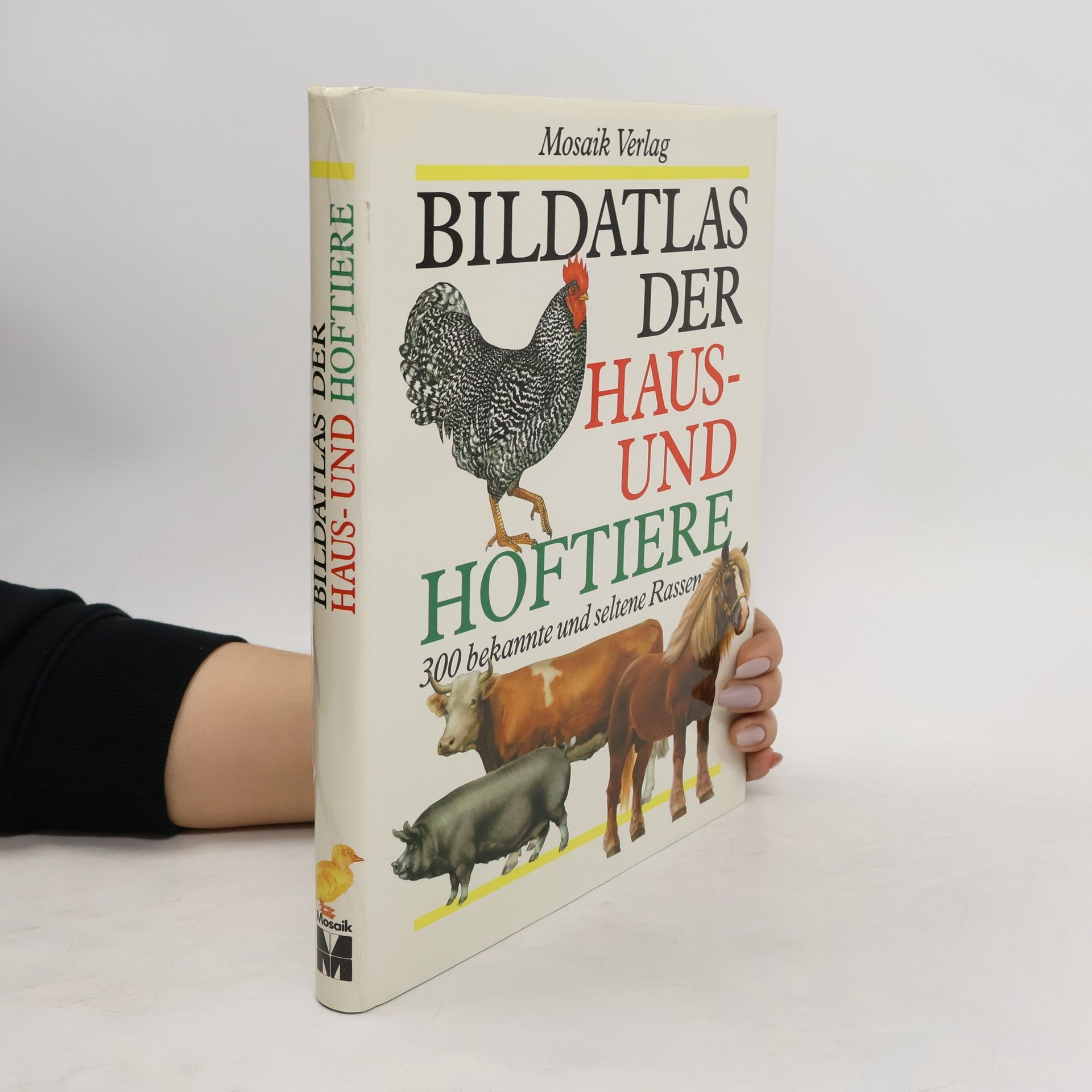 Jaroslav Hintnaus Bildatlas der Haus- und Hoftiere