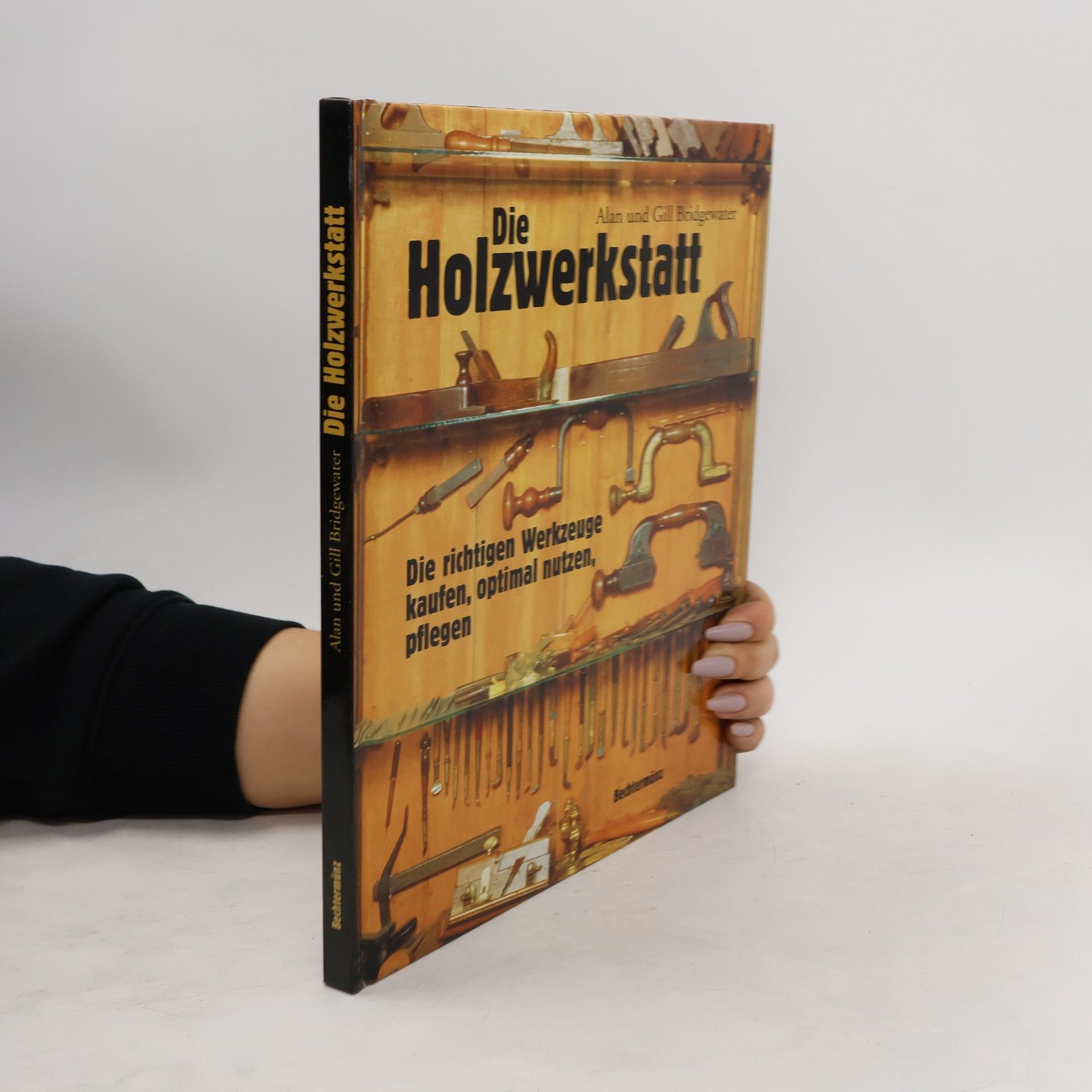 Alan Bridgewater Die Holzwerkstatt