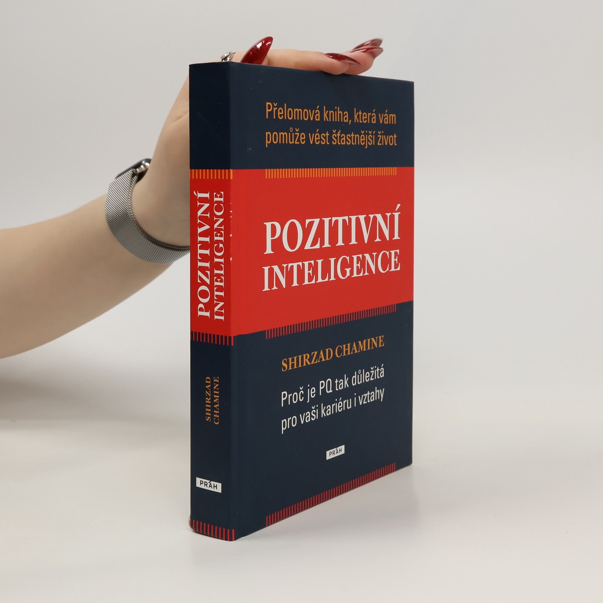 Shirzad Chamine Pozitivní inteligence