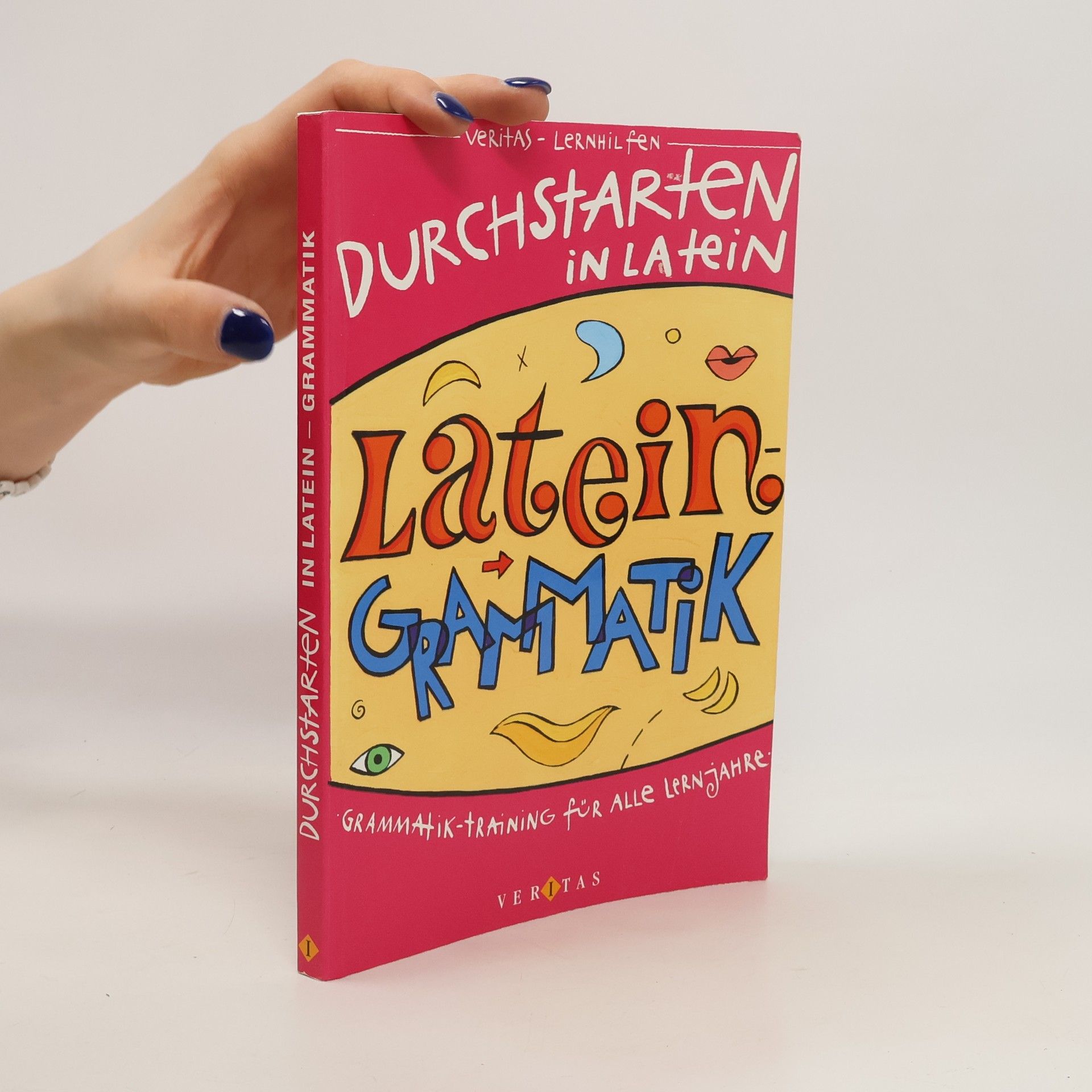 kolektiv Durchstarten in Latein: Latein Gramatik