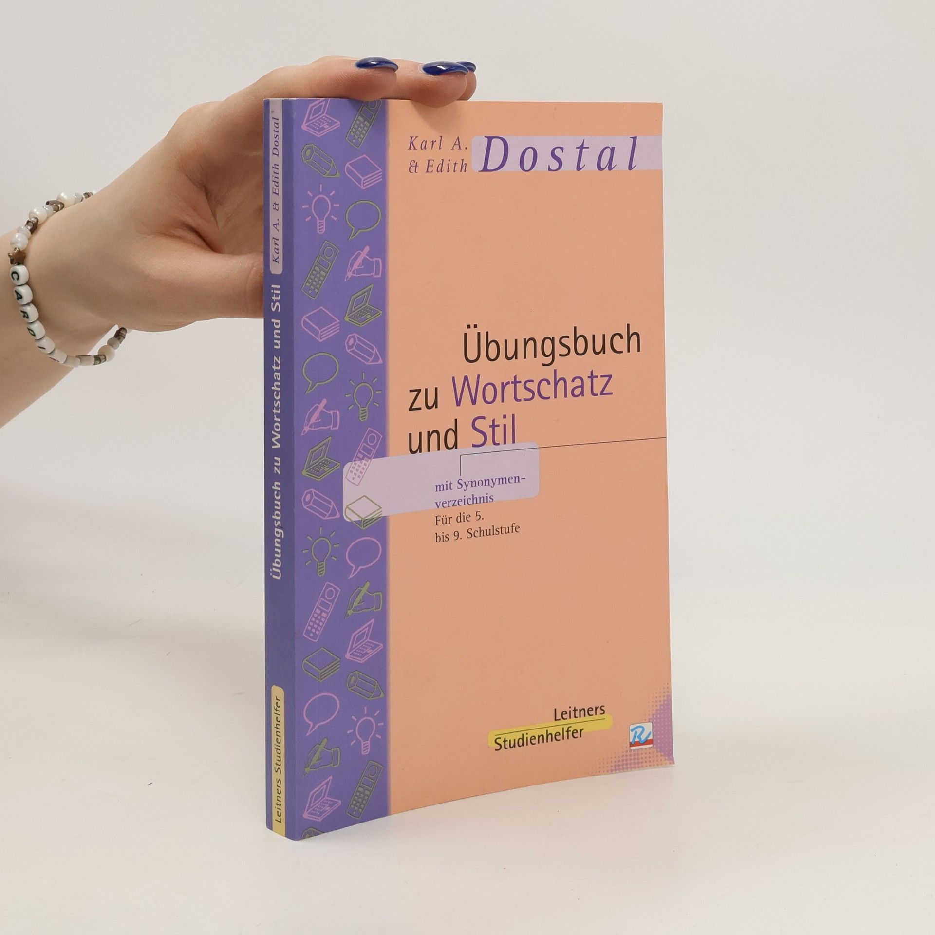 Karl A. Dostal Übungsbuch zu Wortschatz und Stil