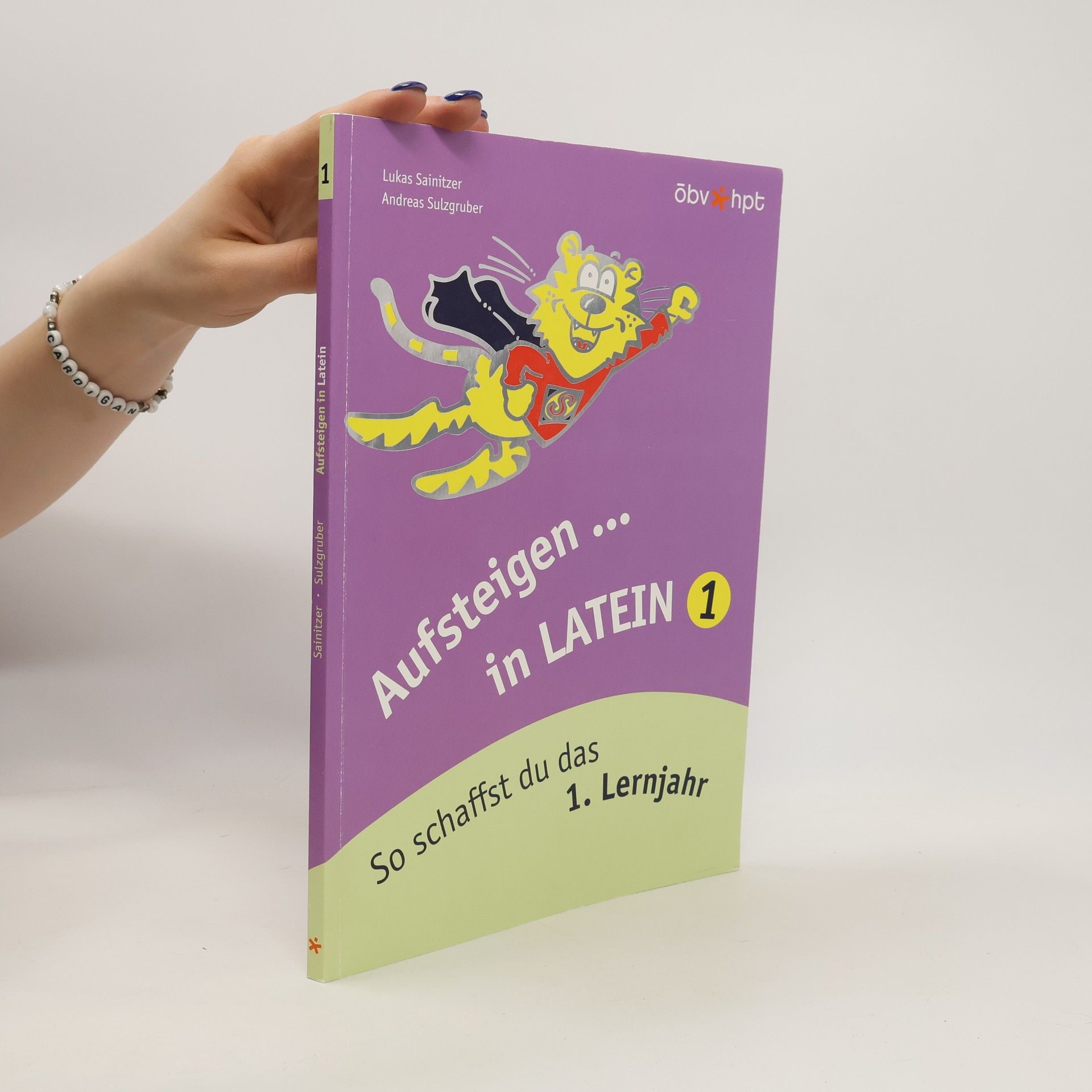 Autorenkollektiv Aufsteigen ... in Latein 1