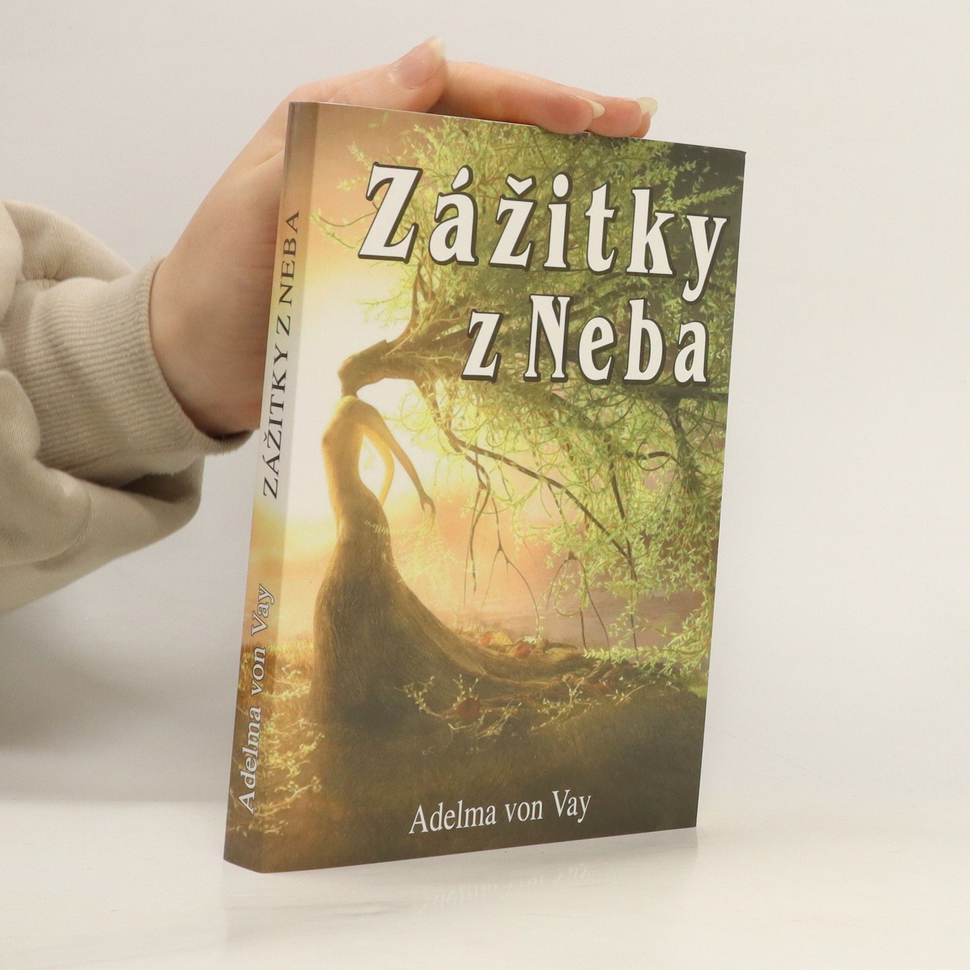 Adelma Vay Zážitky z Neba