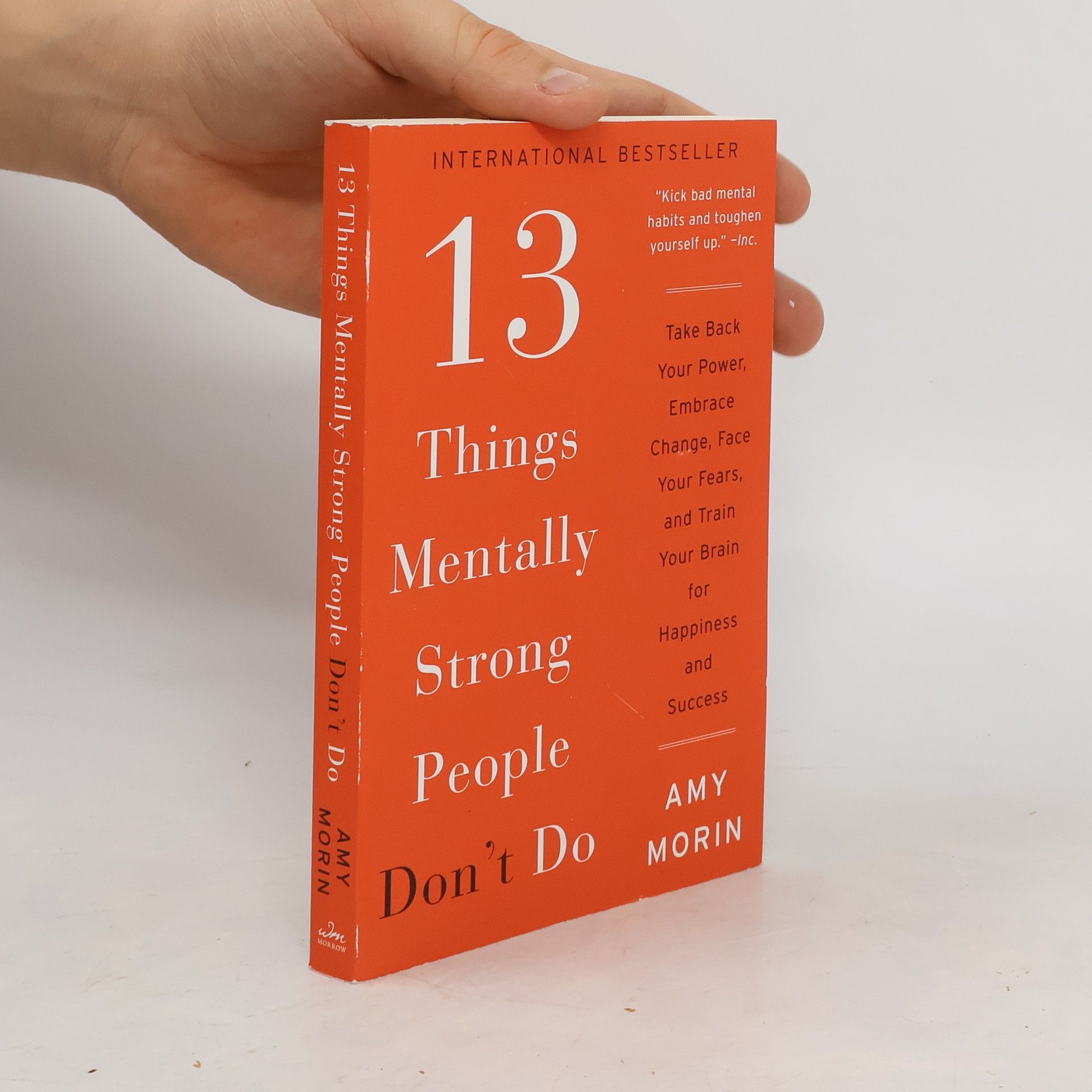 Amy Morin 13 Things Mentally Strong People Don´t Do