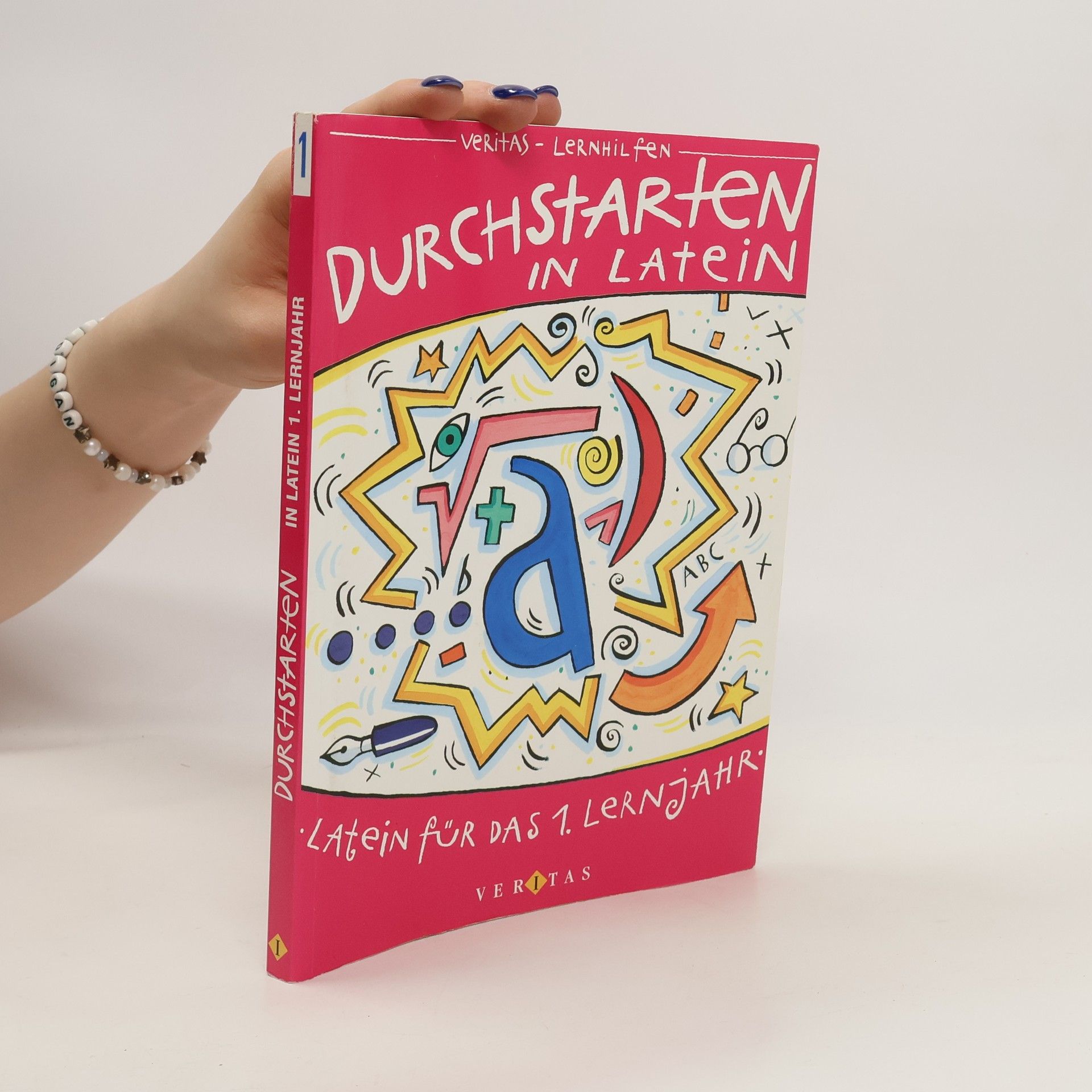Autorenkollektiv Durchstarten in Latein. Latein für das 1. Lernjahr