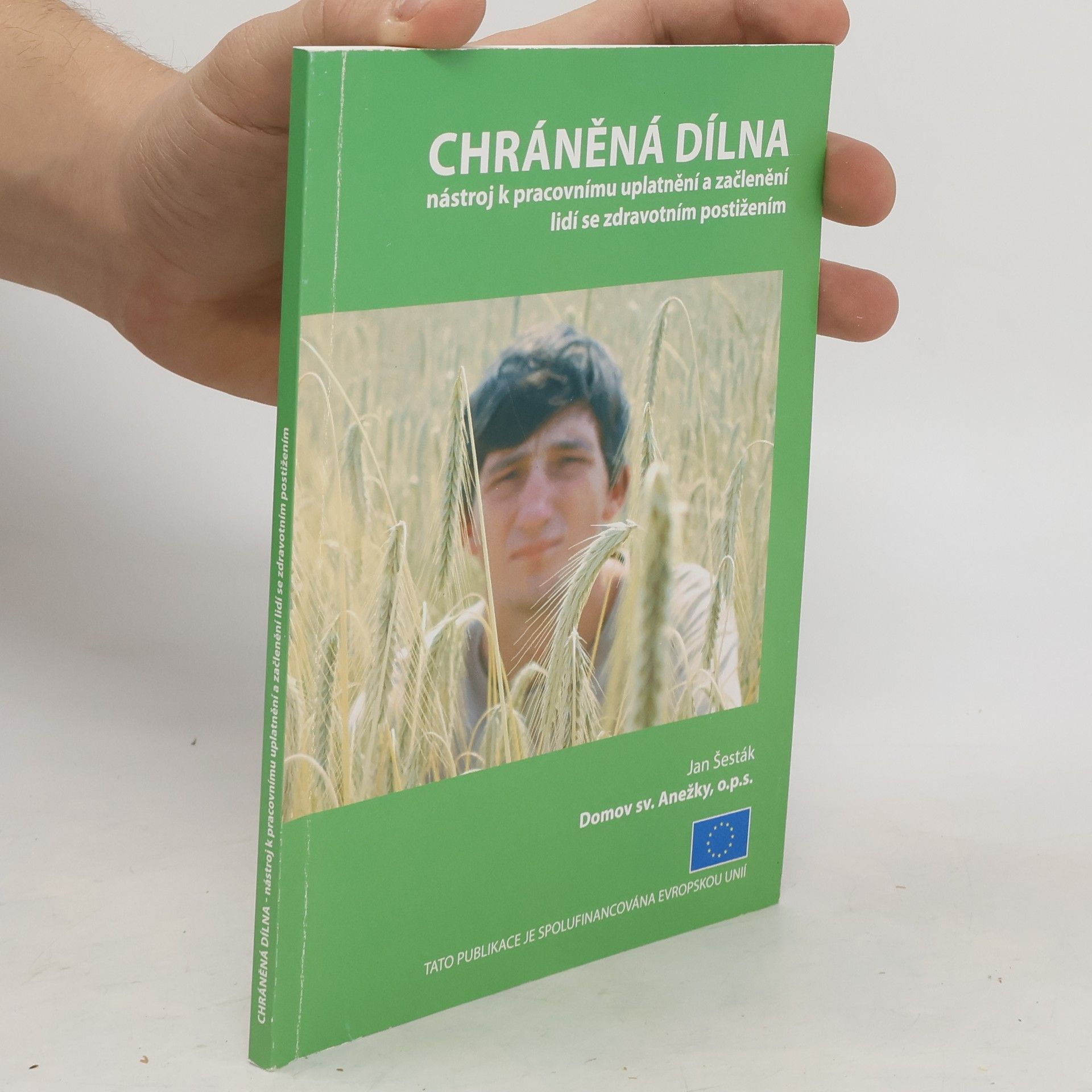 Šestáková Janka Chráněná dílna