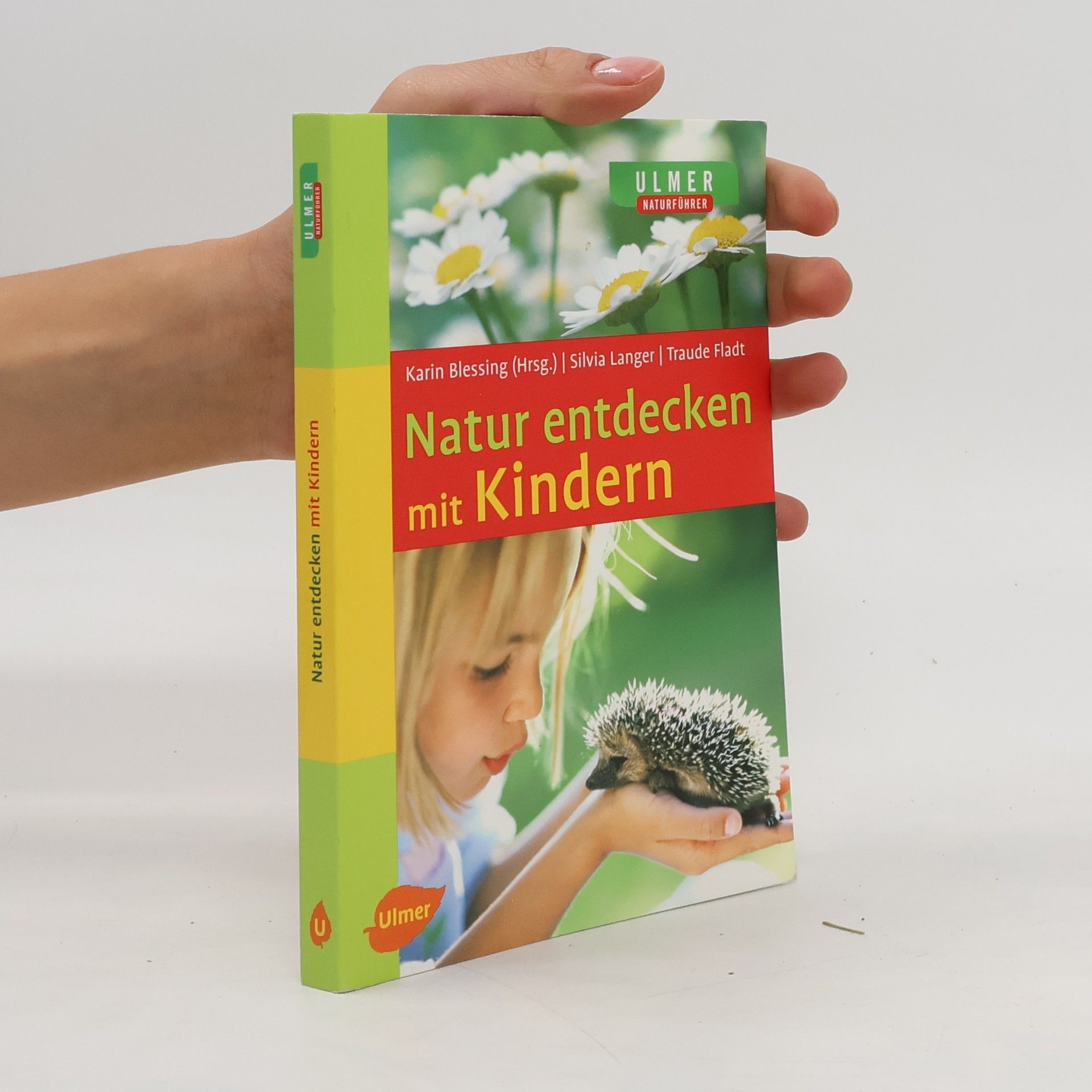 Silvia Langer Natur entdecken mit Kindern