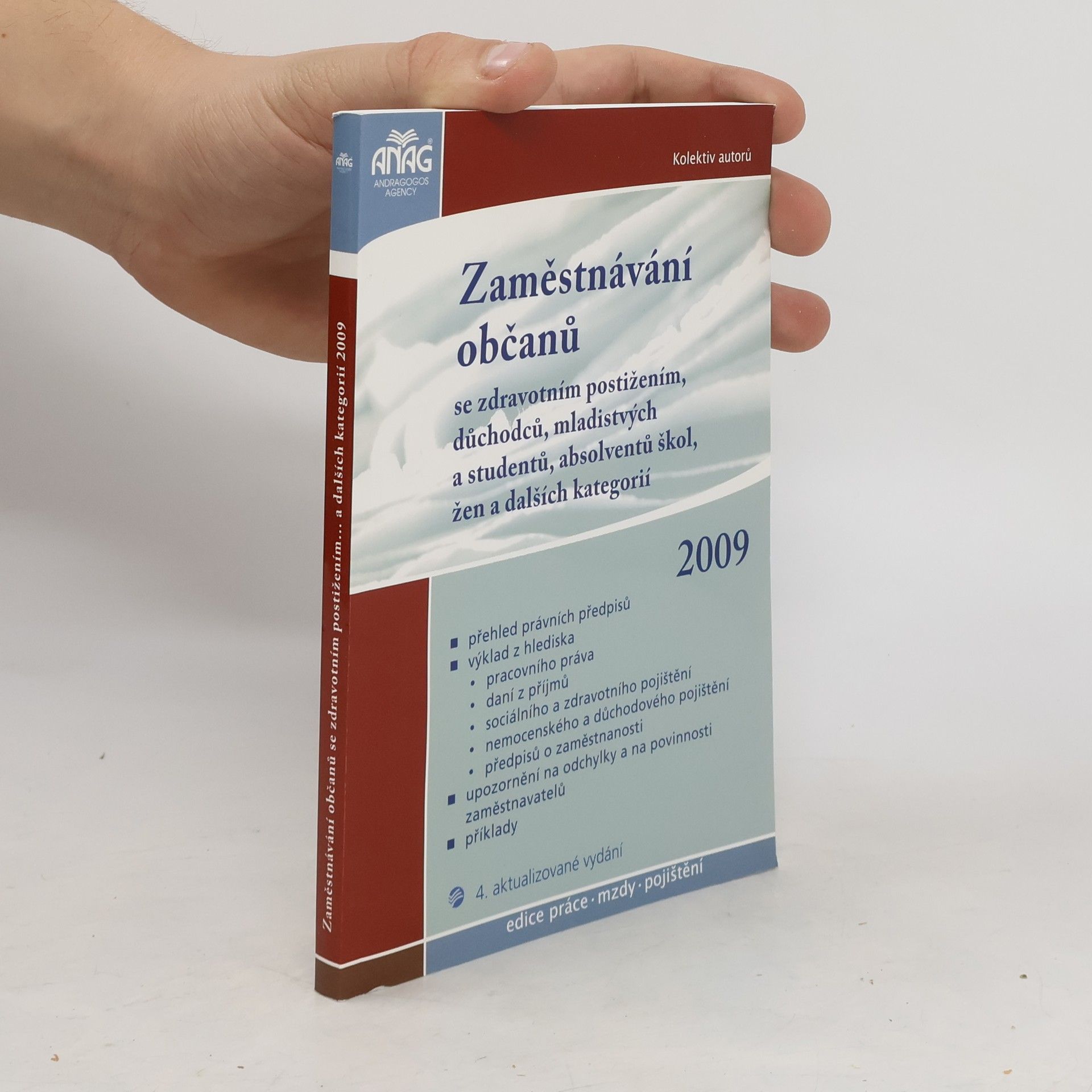 Tomáš Červinka Zaměstnávání občanů se zdravotním postižením, důchodců, mladistvých a studentů, absolventů škol, žen a dalších kategorií