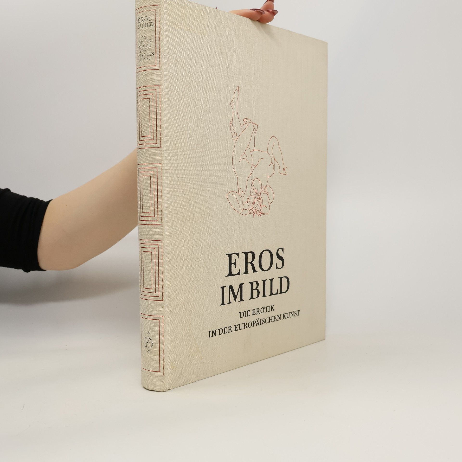 kolektiv Eros im Bild. Die Erotik in der Europäischen Kunst