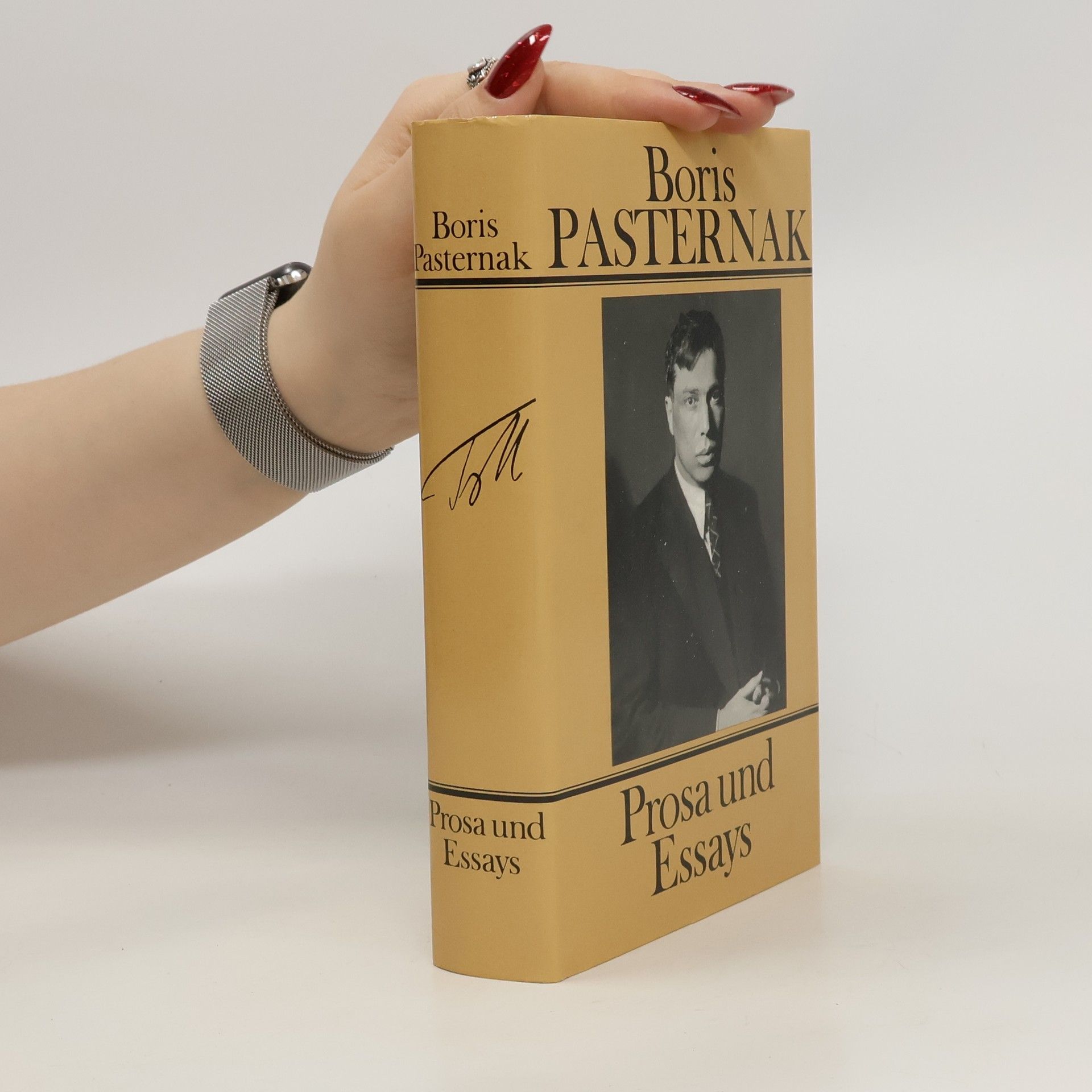 Boris Leonidovič Pasternak Prosa und Essays