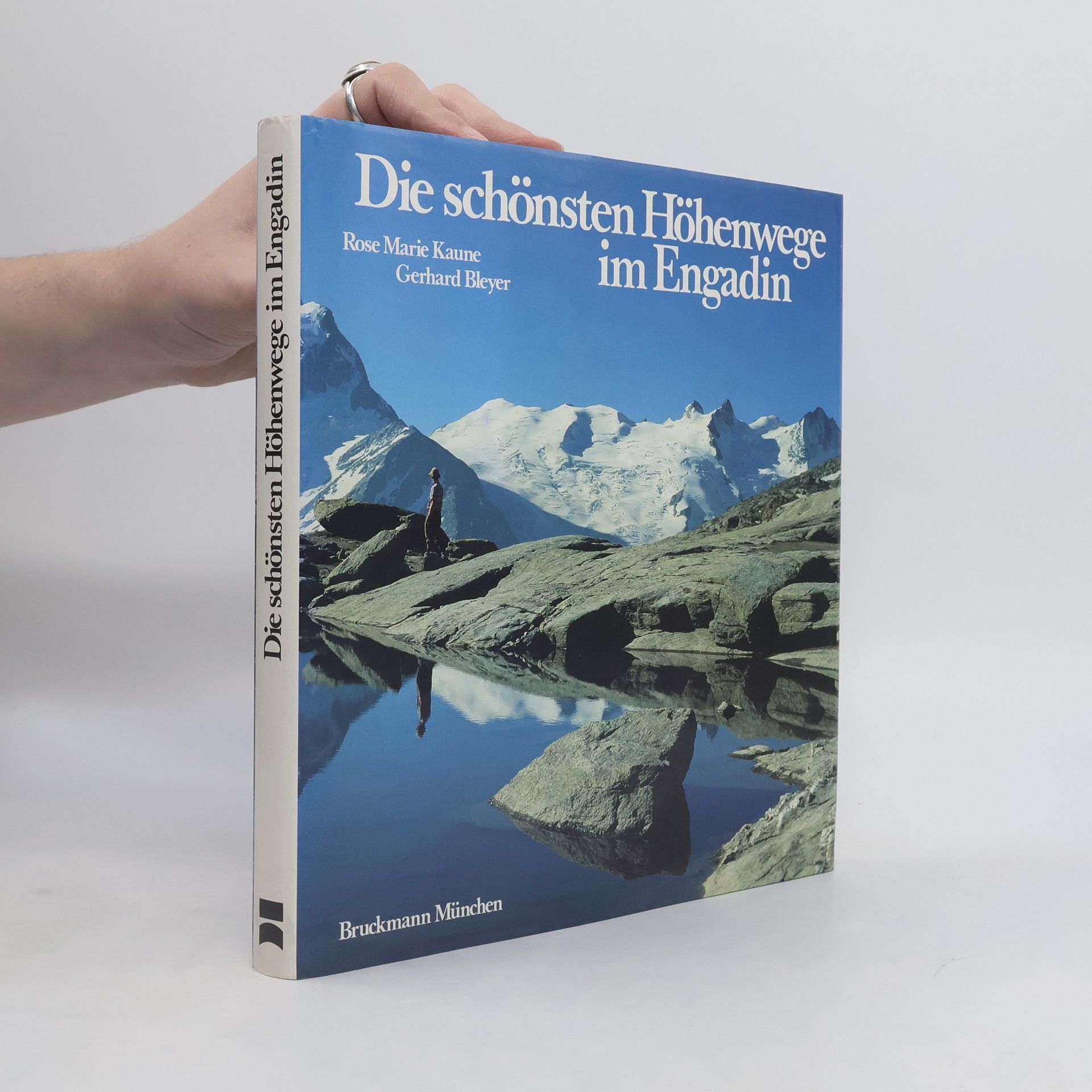 Rose Marie Bleyer Die schönsten Höhenwege im Engadin
