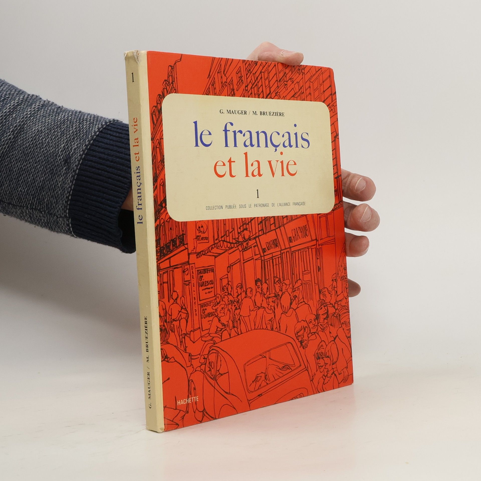 Guston Mauger Le francais et la vie 1