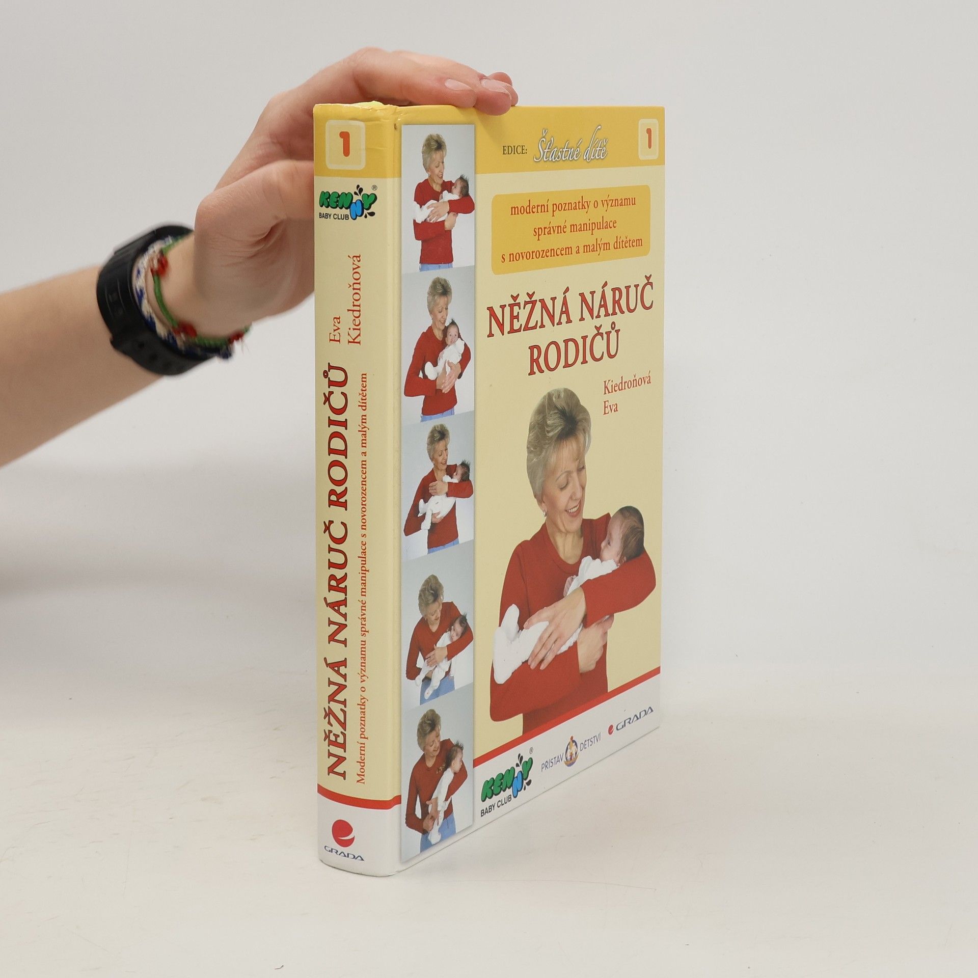Eva Kiedroňová Něžná náruč rodičů