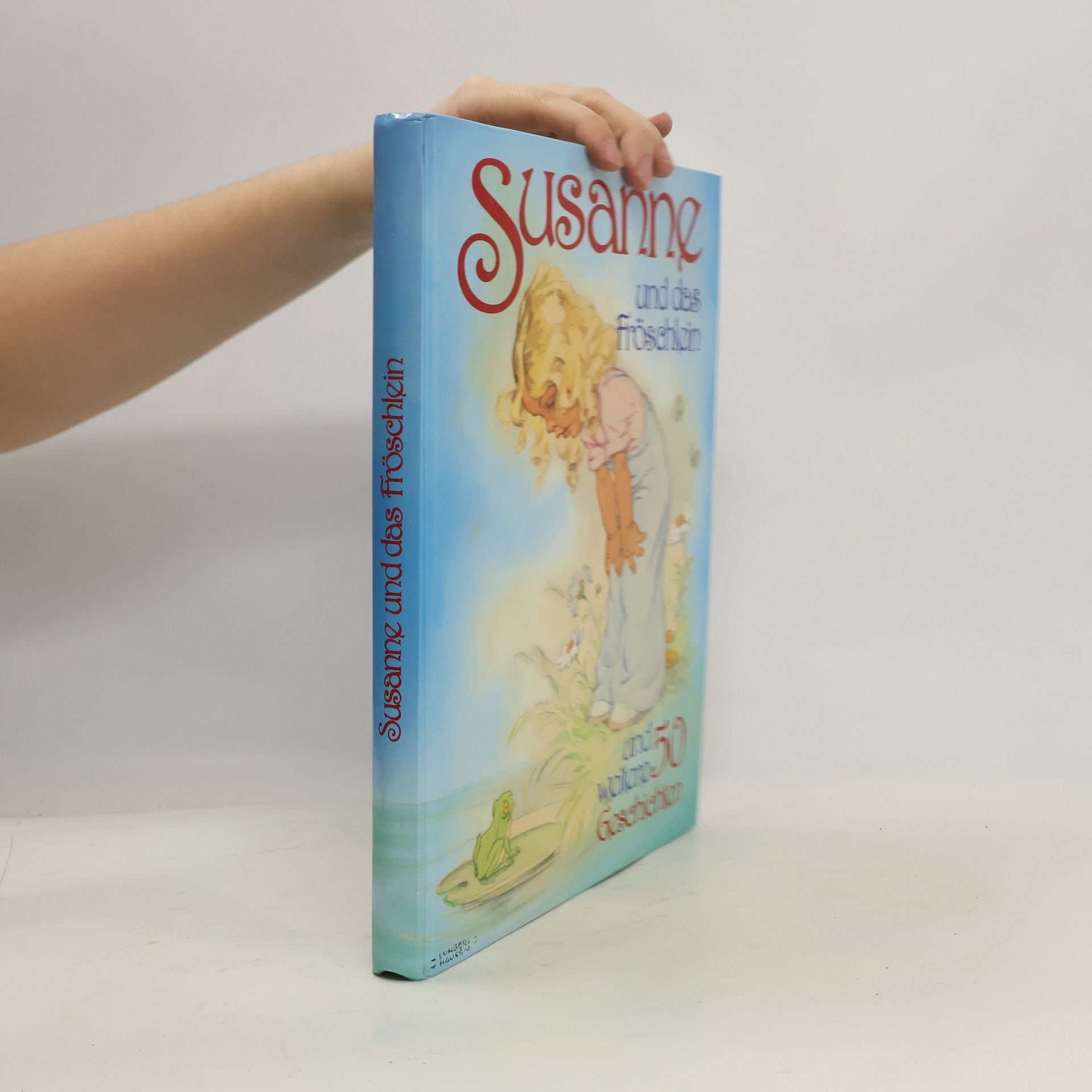 Autorenkollektiv Susanne und das Fröschlein