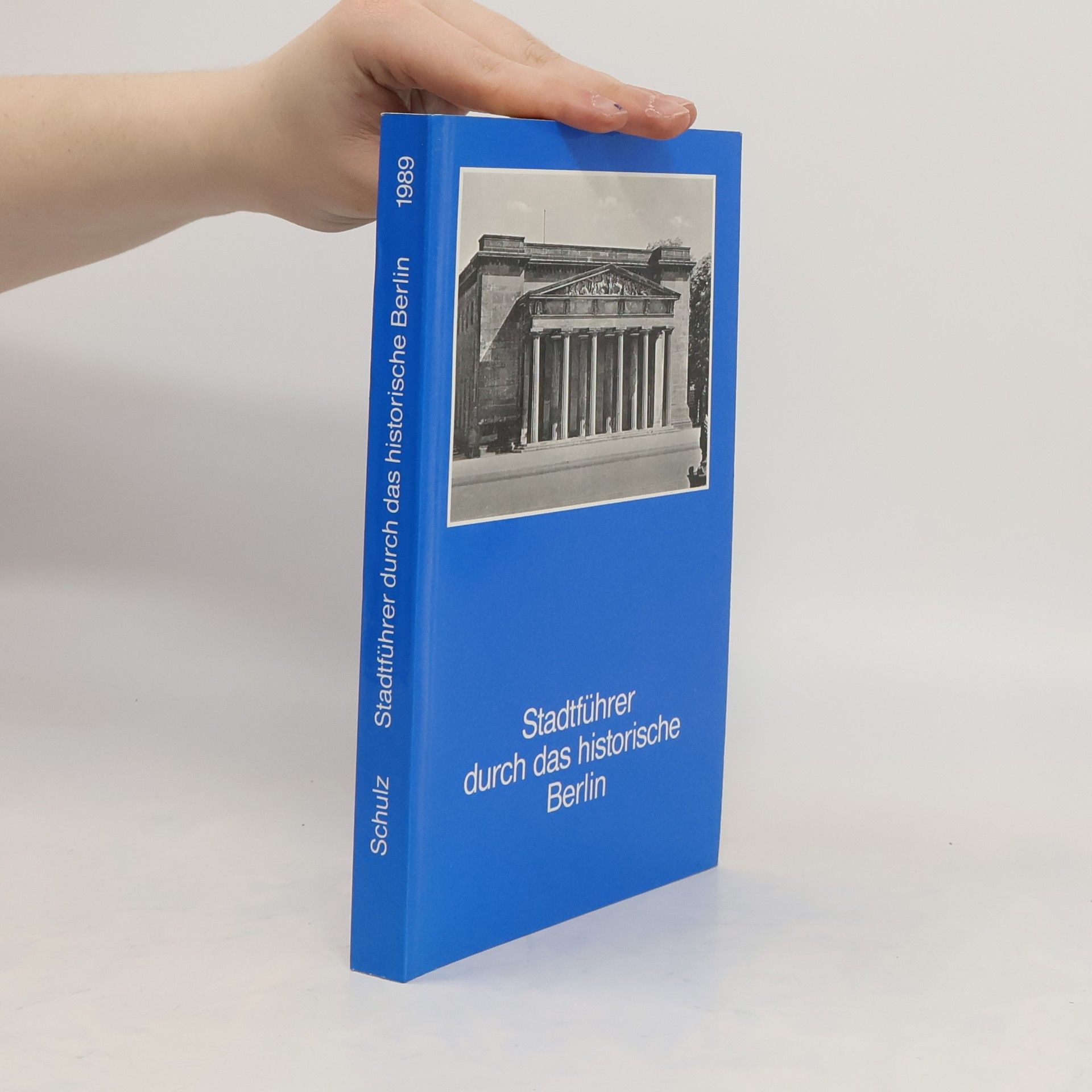 Wolfgang Schulz Stadtführer durch das historische Berlin
