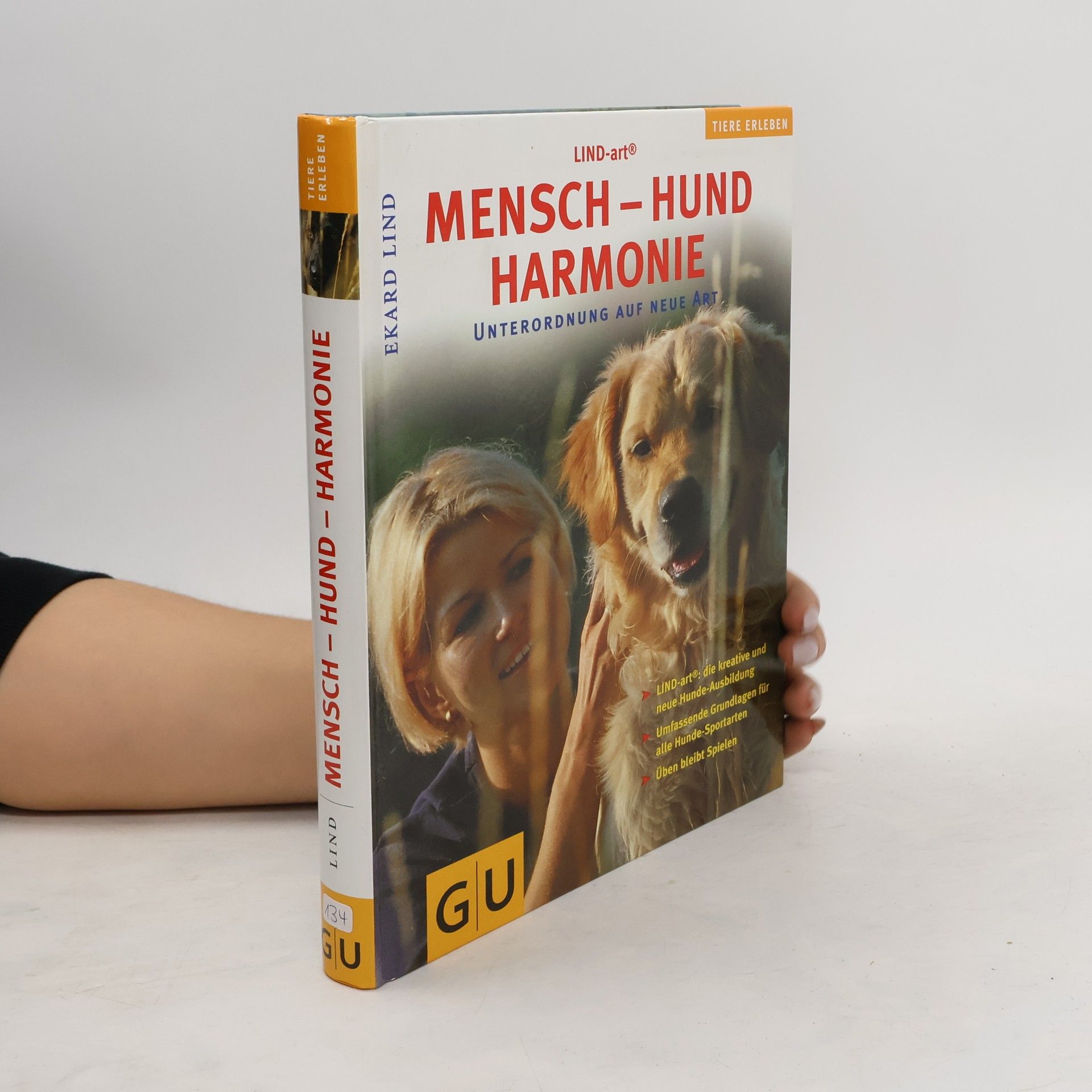Ekard Lind Mensch-Hund-Harmonie:Unterordnung auf neue Art