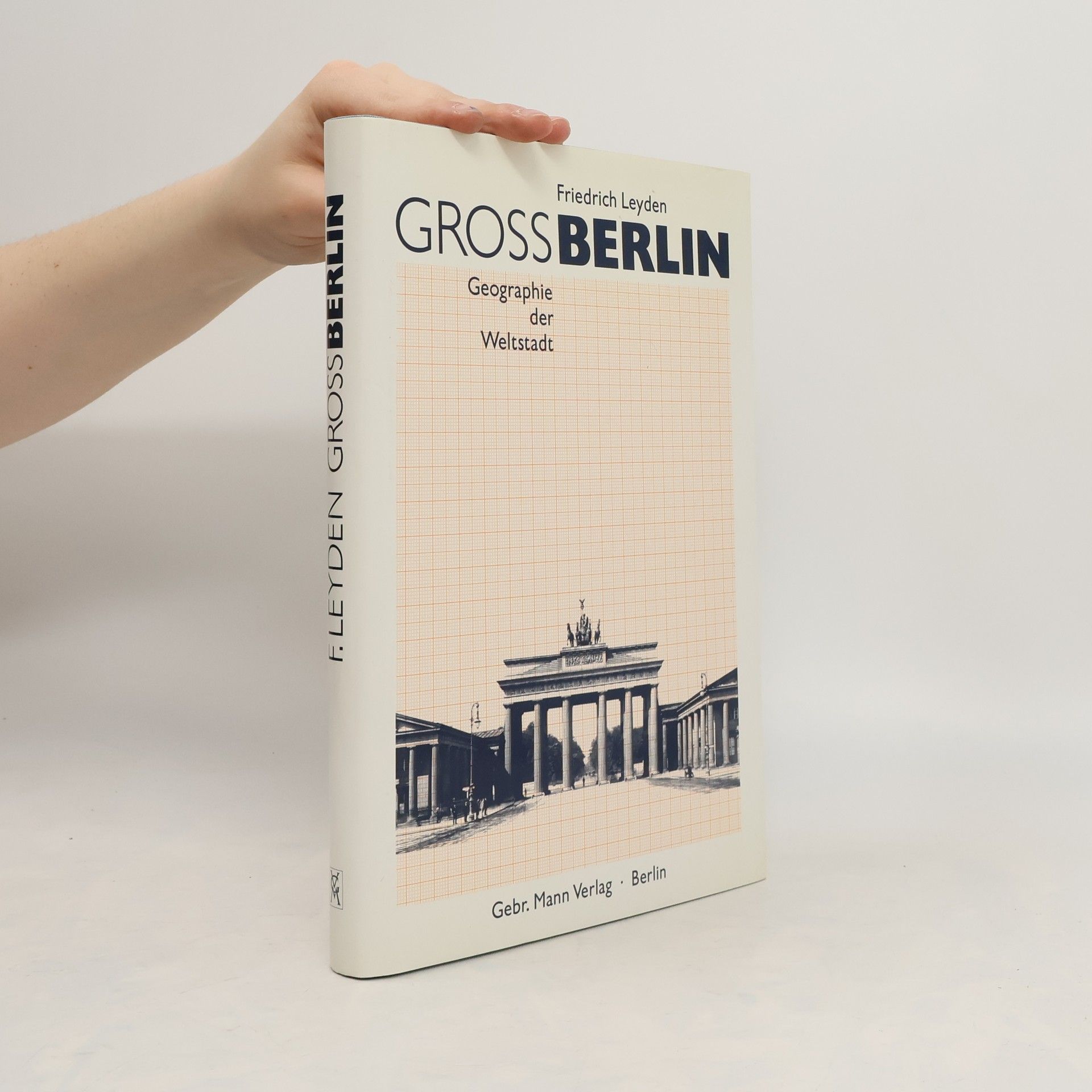 Friedrich Leyden Gross-Berlin