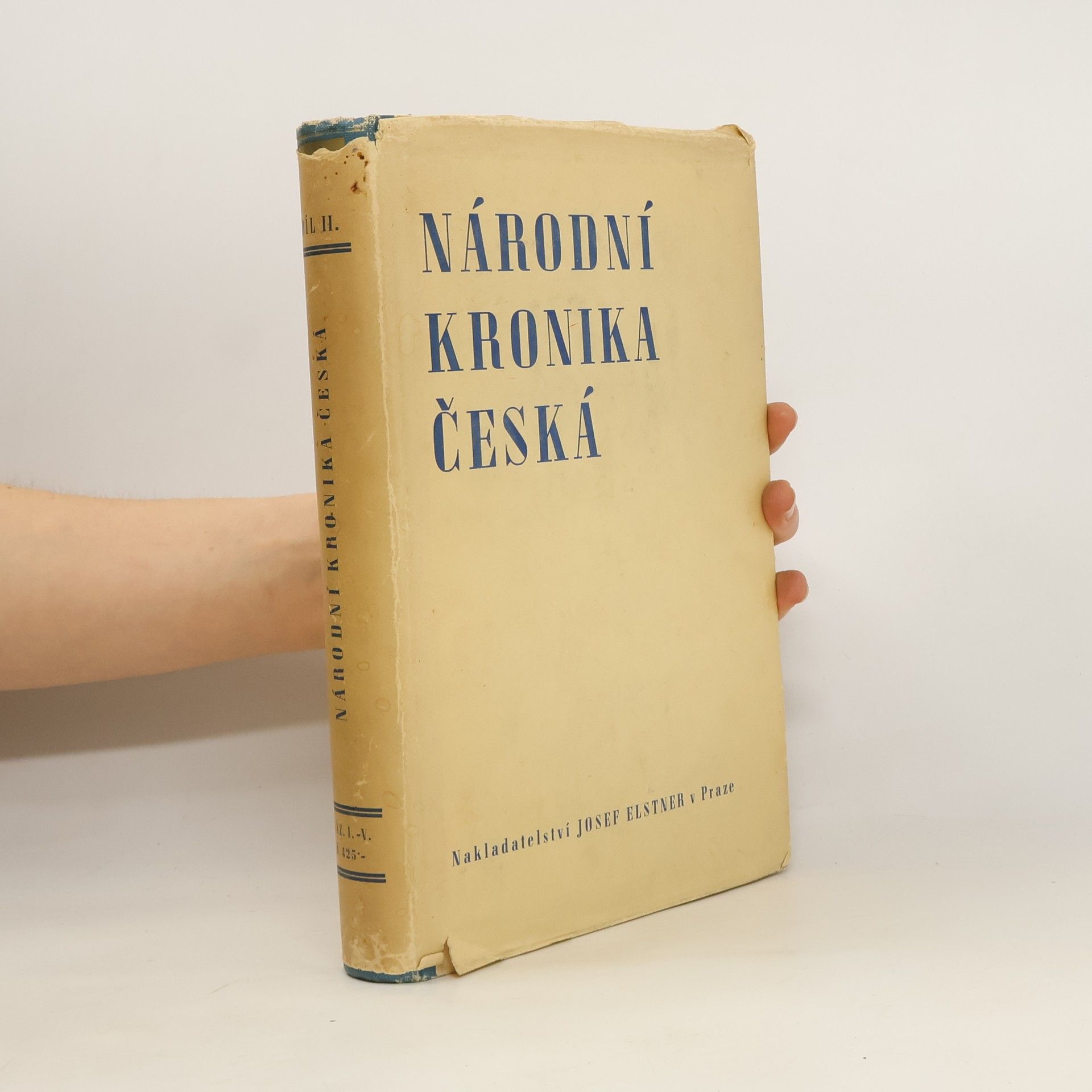František Roubík Národní kronika česká. 2. díl.