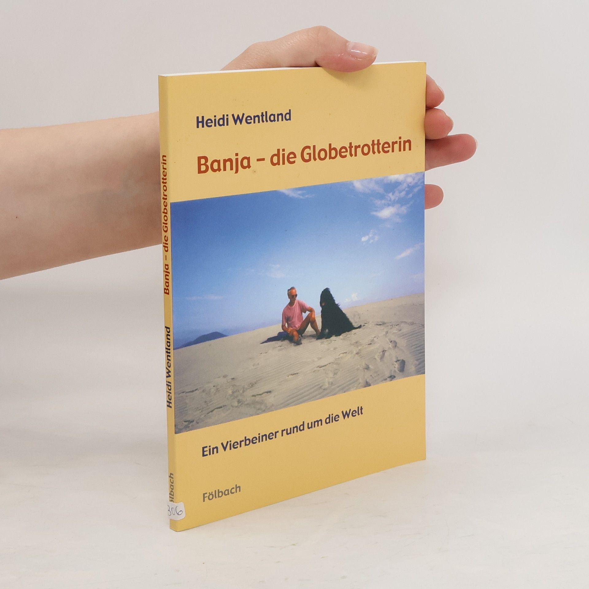 Heidi Wentland Banja, die Globetrotterin