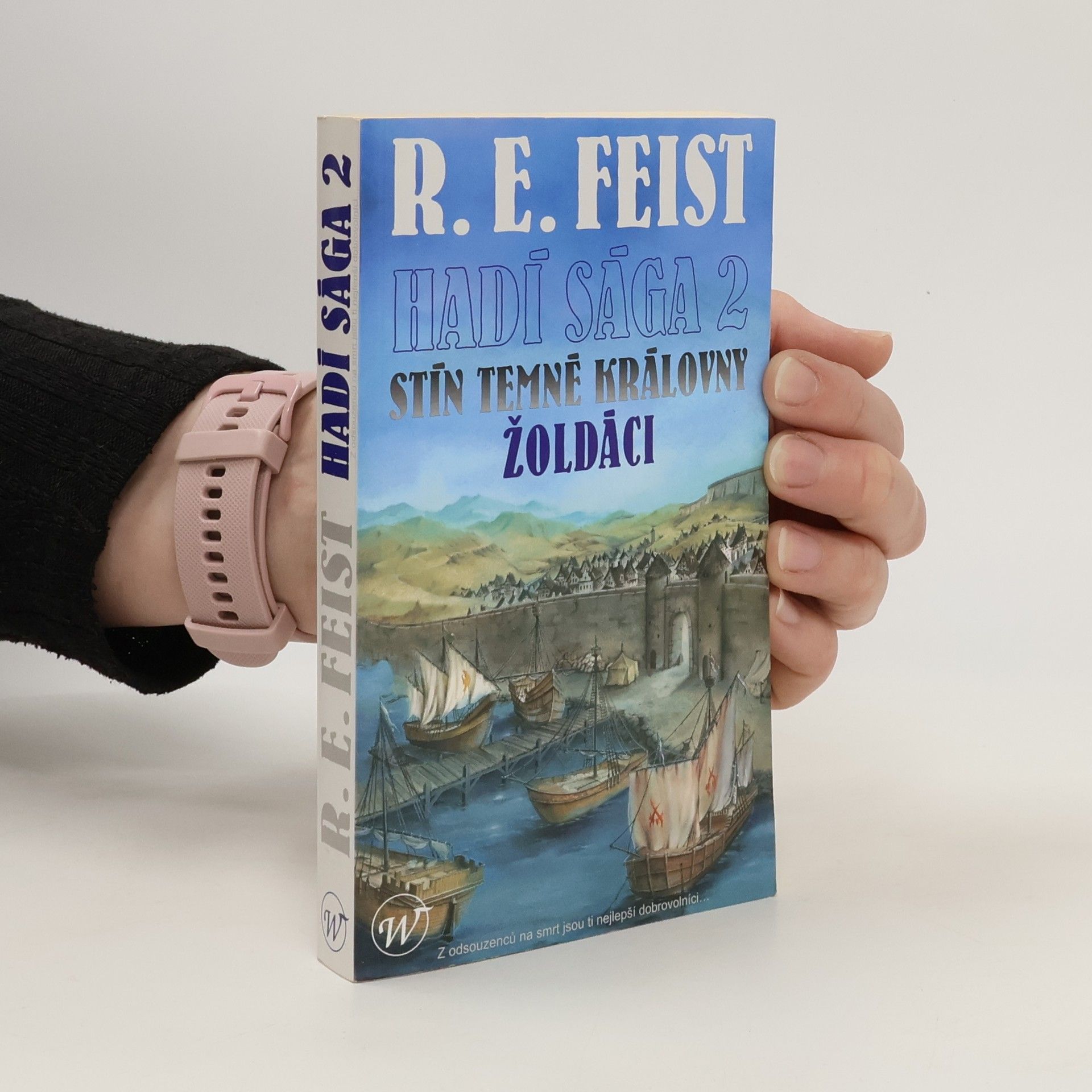 Raymond Elias Feist Stín temné královny - Žoldáci
