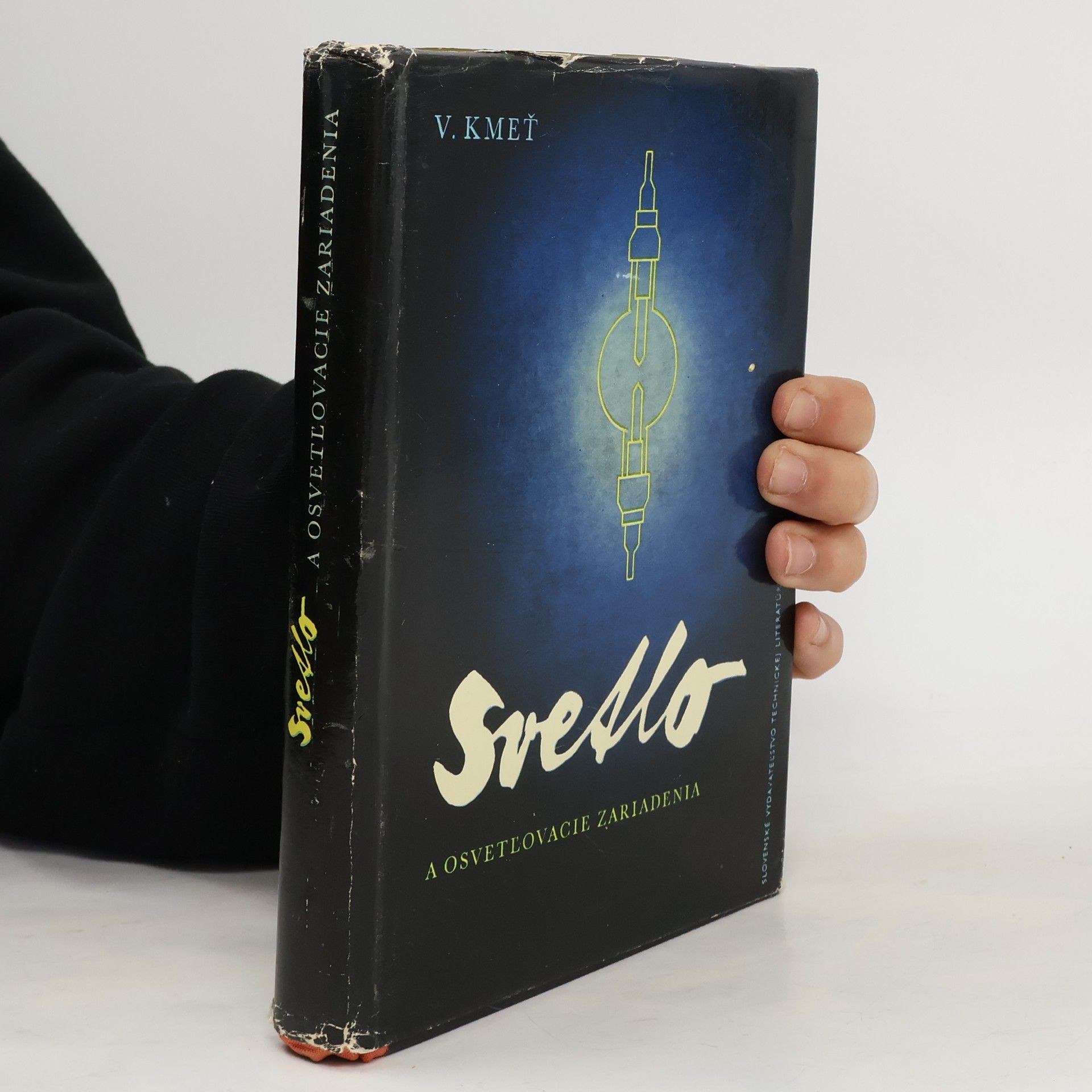 Vojtech Kmeť Svetlo a osvetlovacie zariadenia