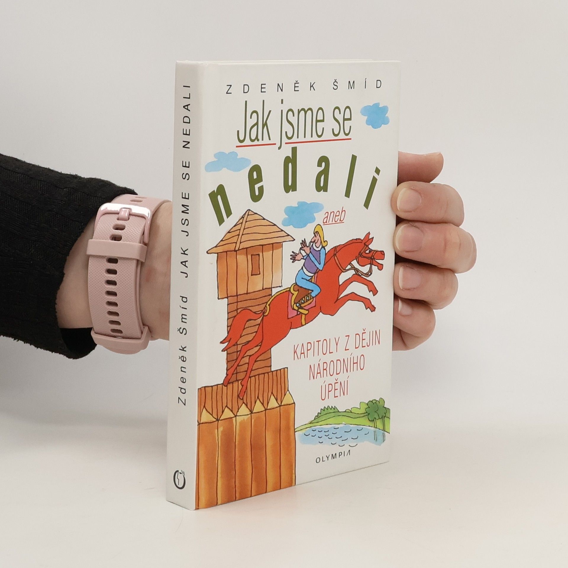 Zdeněk Šmíd Jak jsme se nedali