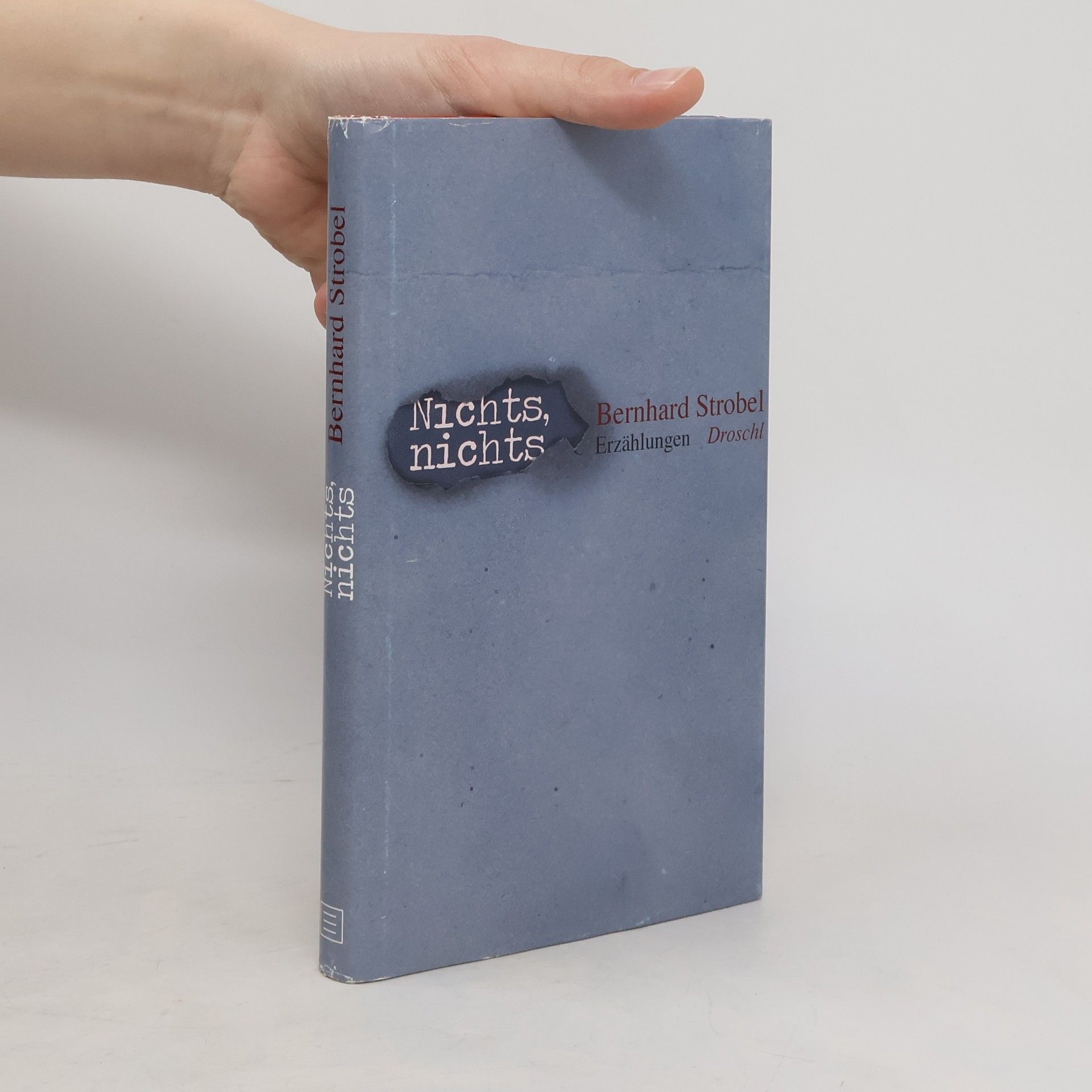 Bernhard Strobel Nichts, nichts