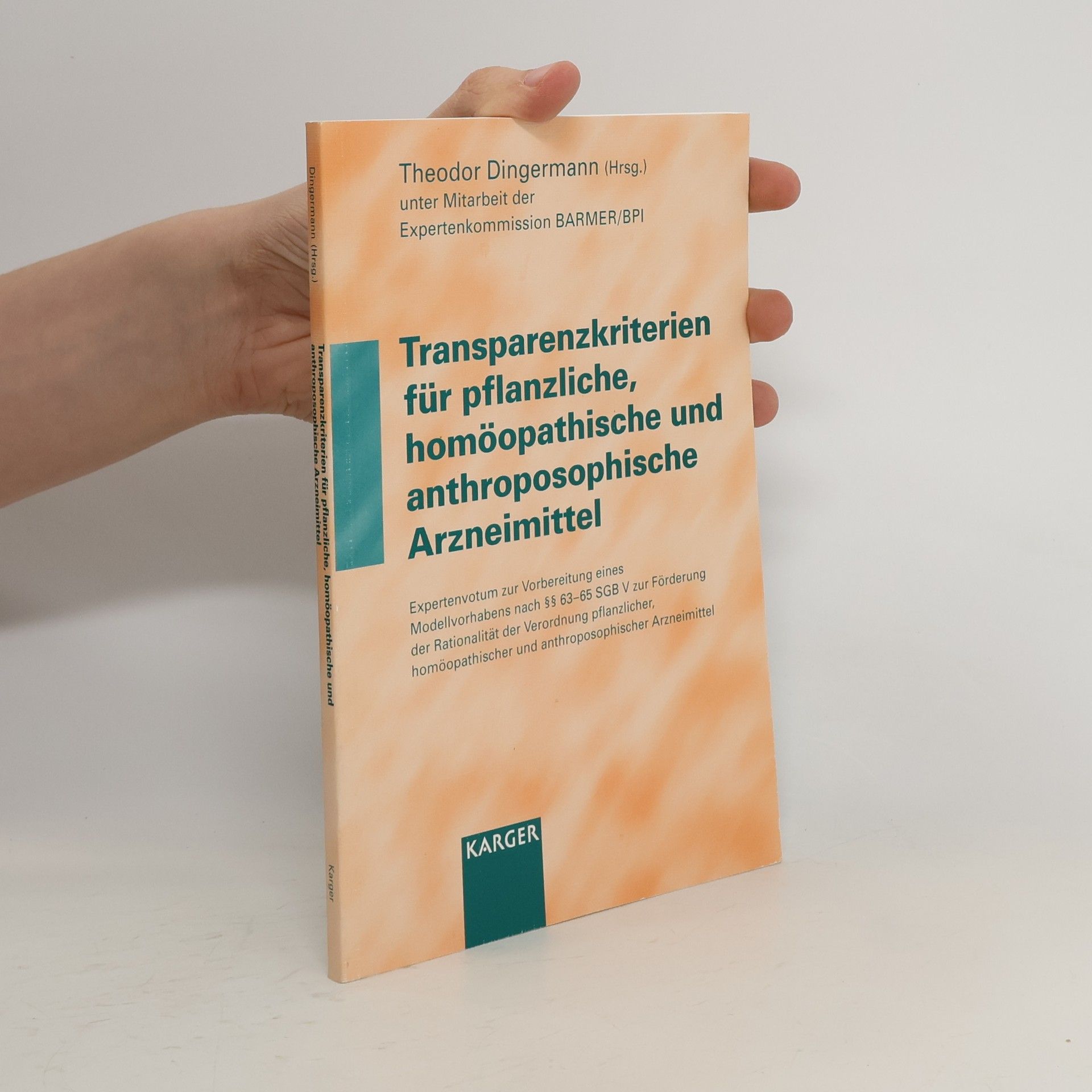 Theodor Dingermann Transparenzkriterien für pflanzliche, homöopathische und anthroposophische Arzneimittel