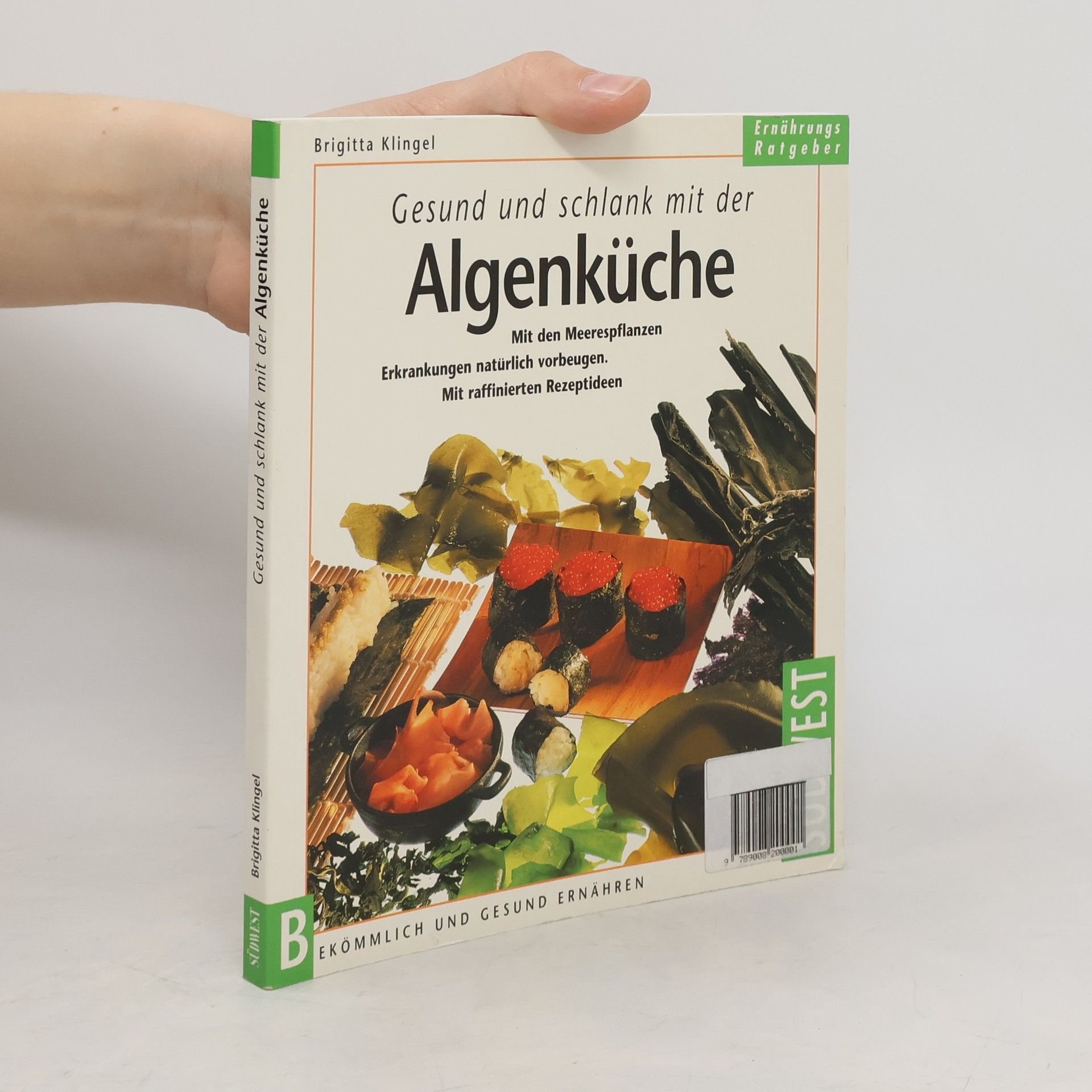 Brigitta Klingel Gesund und schlank mit der Algenküche