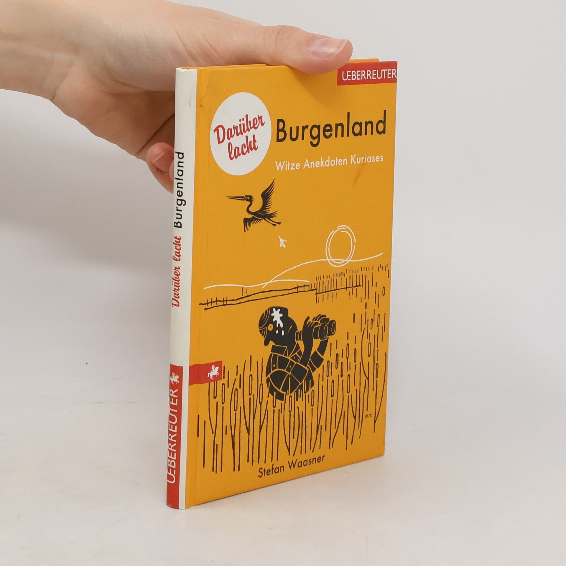 Stefan Waasner Darüber lacht Burgenland