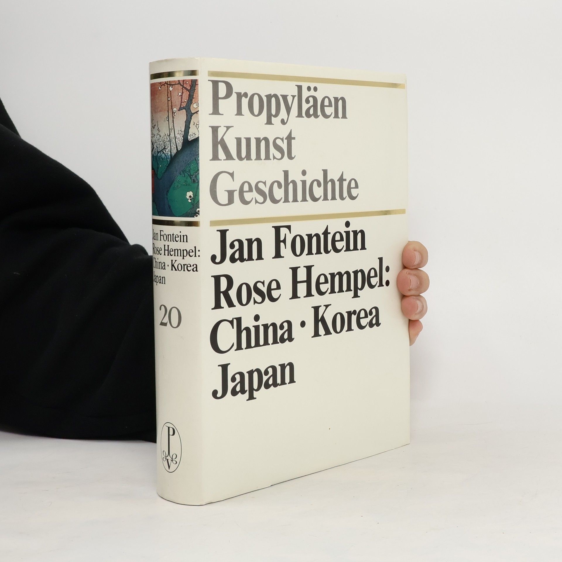 Jan Fontein Propyläen Kunstgeschichte 20. China - Korea - Japan