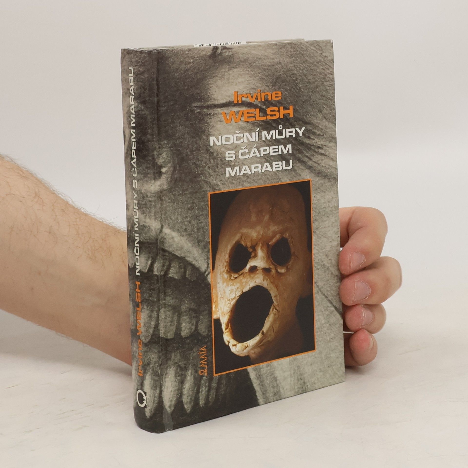 Irvine Welsh Noční můry s Čápem Marabu