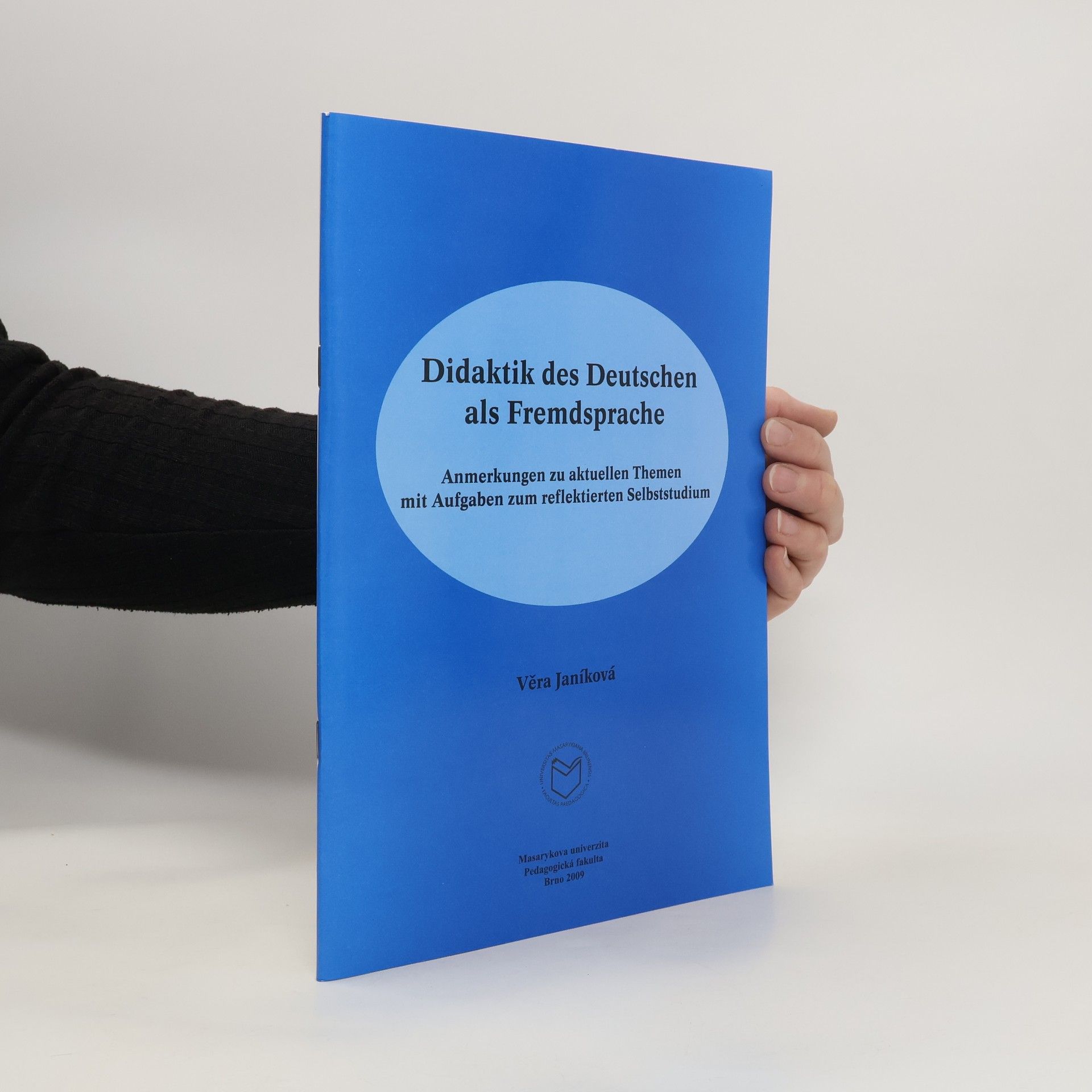 Věra Janíková Didaktik des Deutschen als Fremdsprache