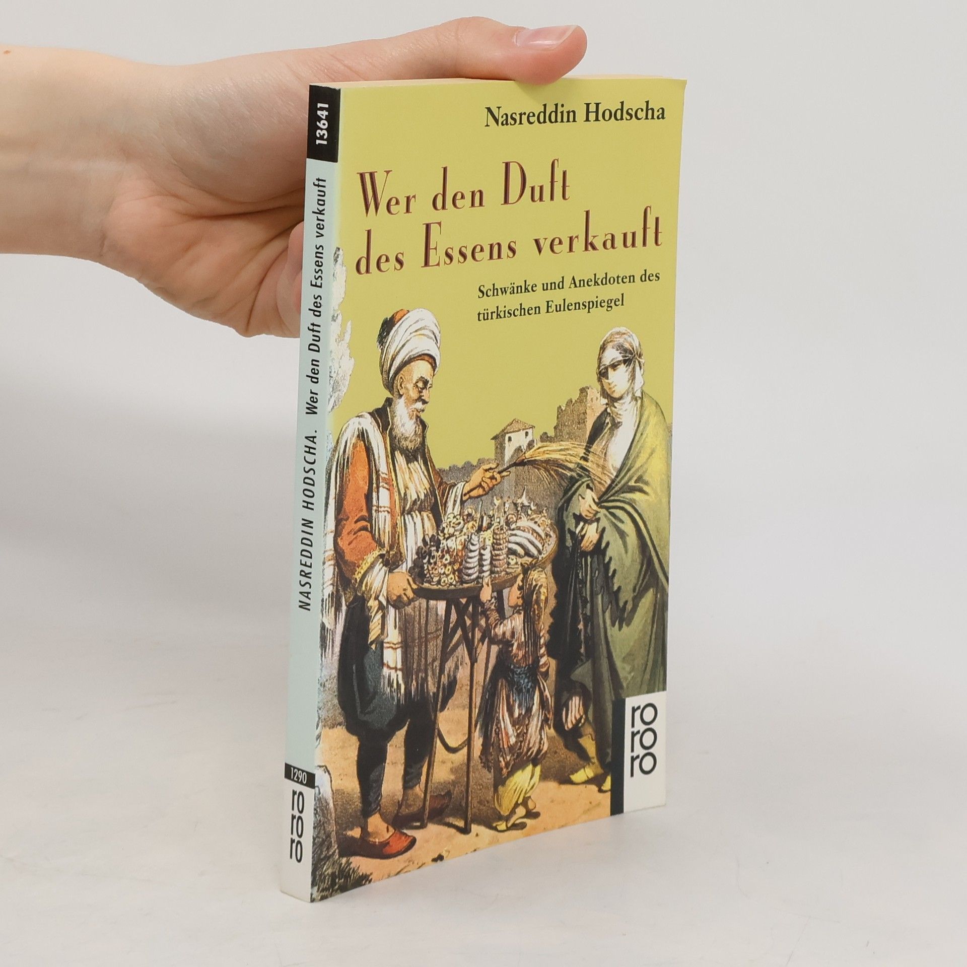 Herbert Melzig Nasreddin Hodscha, Wer den Duft des Essens verkauft