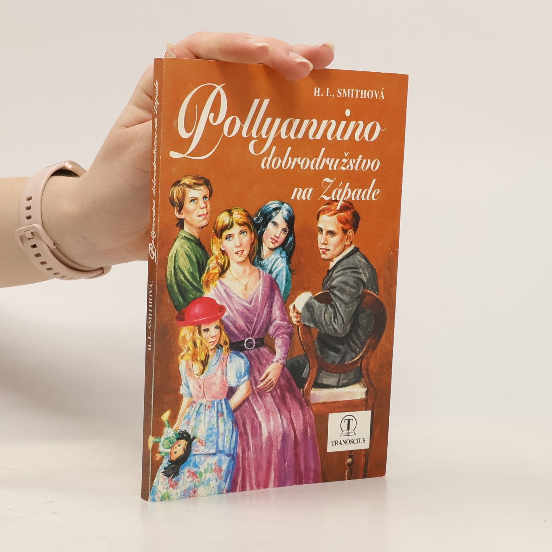 Harriet Lummis Smith Pollyannino dobrodružstvo na Západe