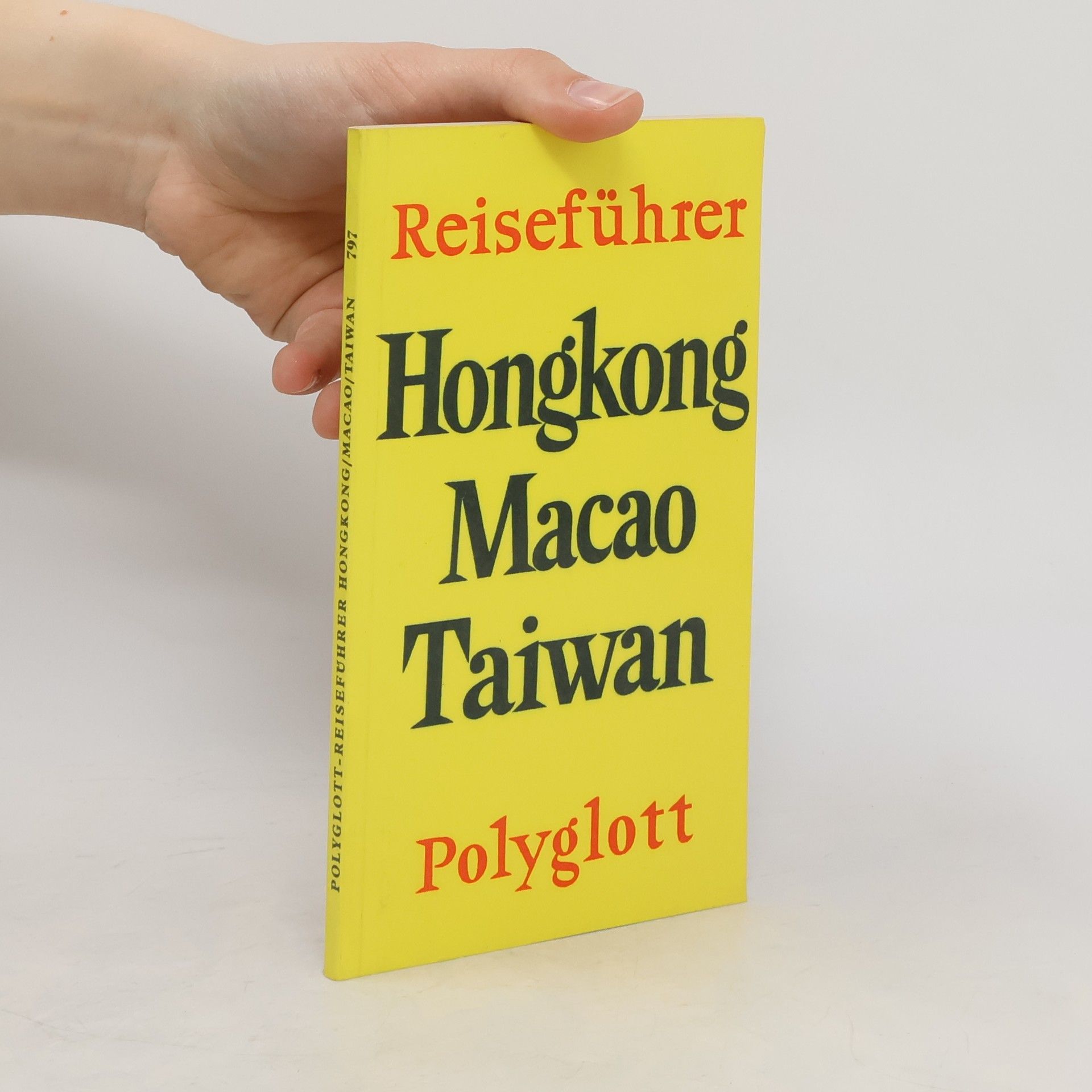 kolektiv Reiseführer Hongkong, Macao, Taiwan